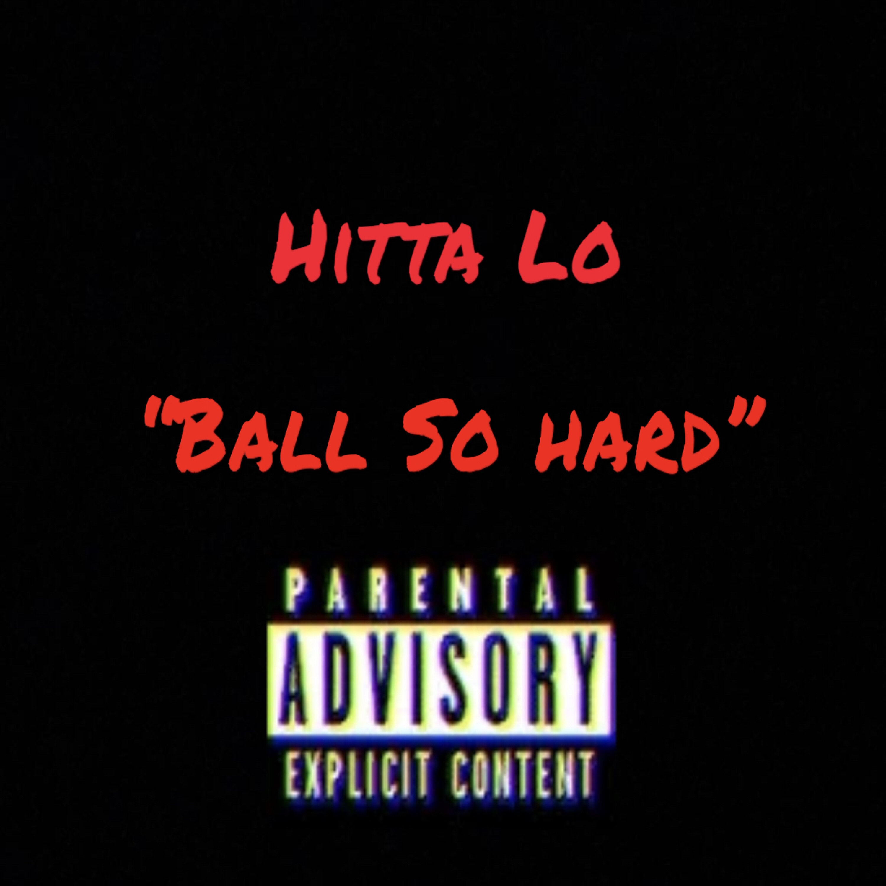 Ball So Hard artwork