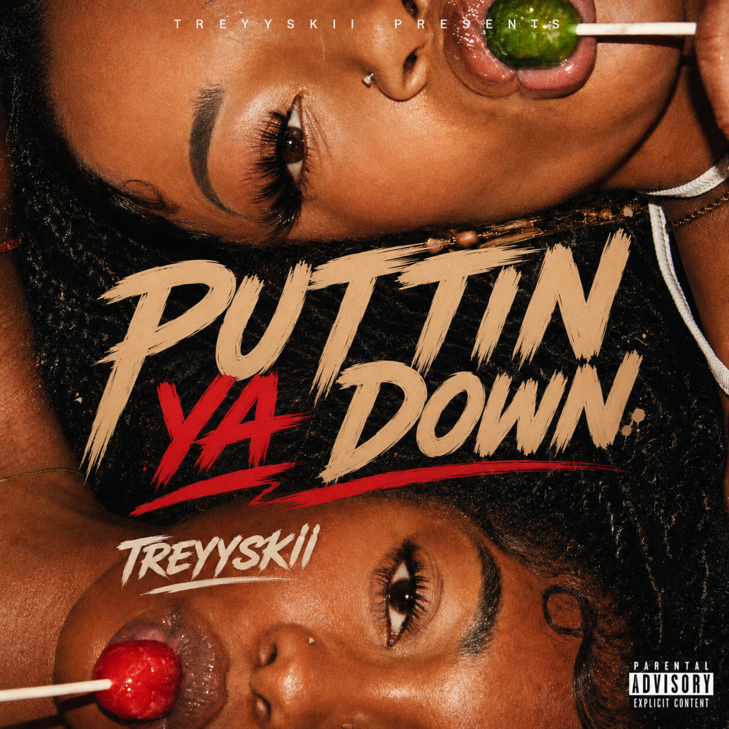 Puttin Ya Down by Treyyskii cover art
