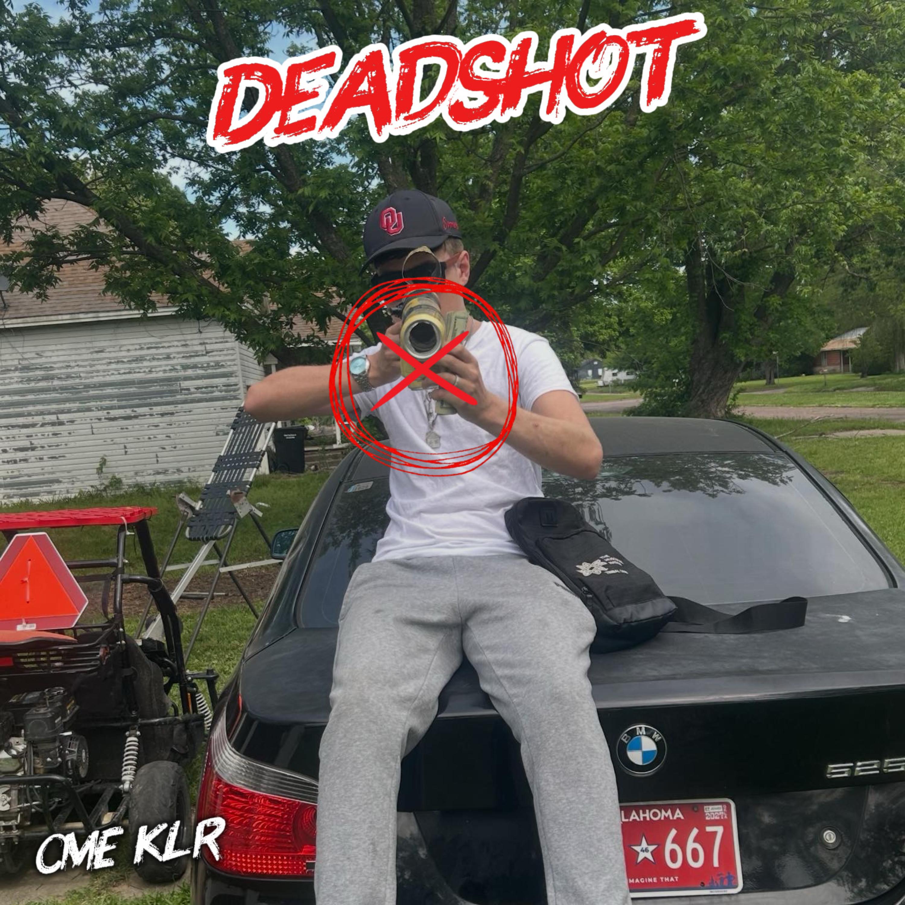 Deadshot by CME KLR cover art