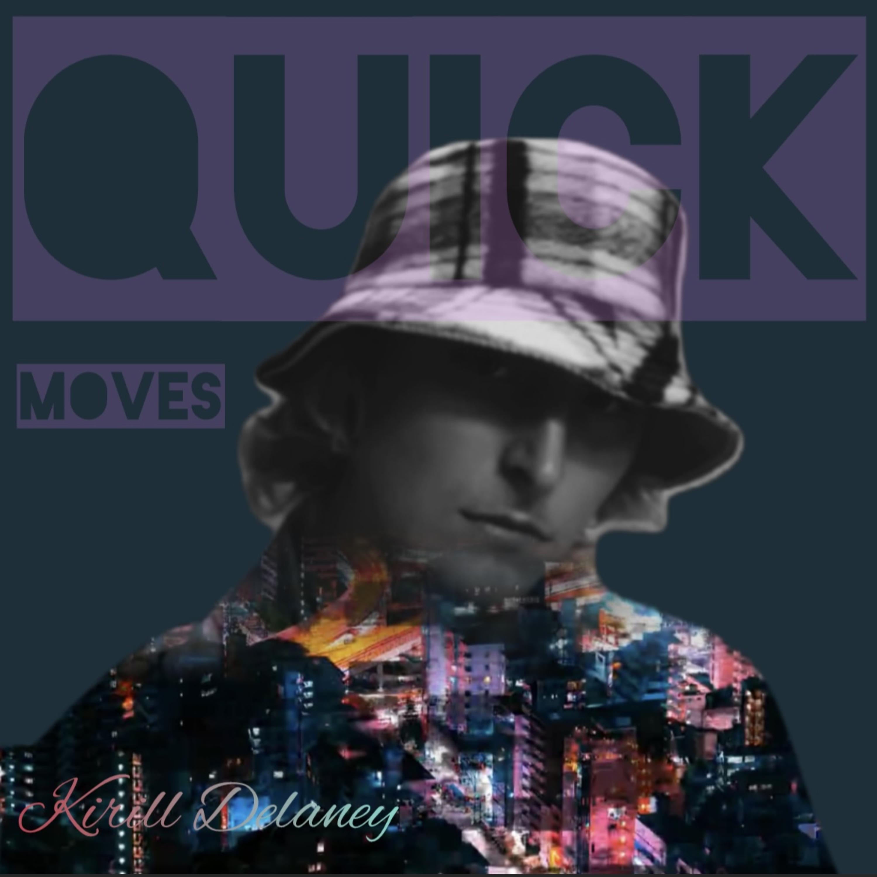 Quick Moves artwork