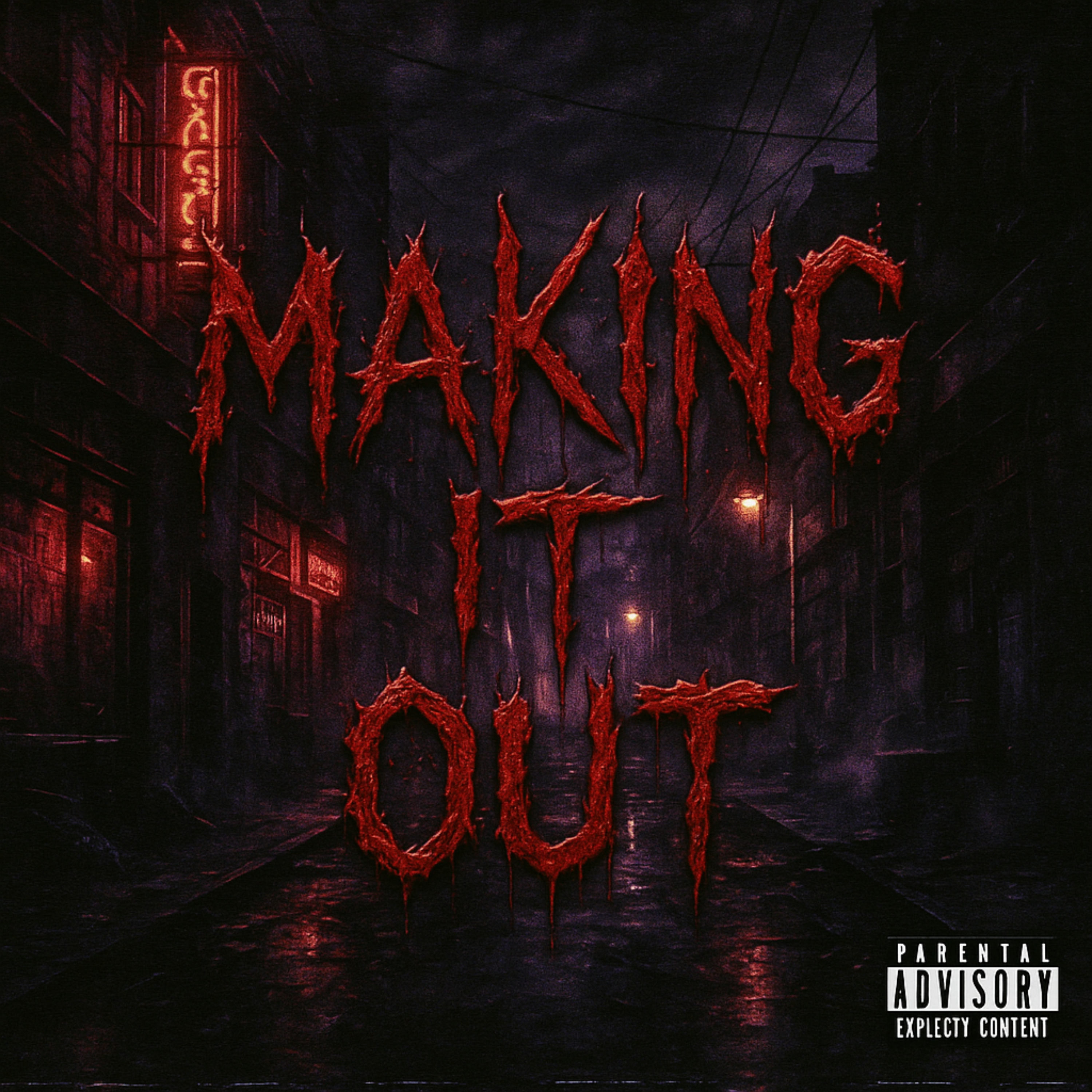 MAKING IT OUT artwork