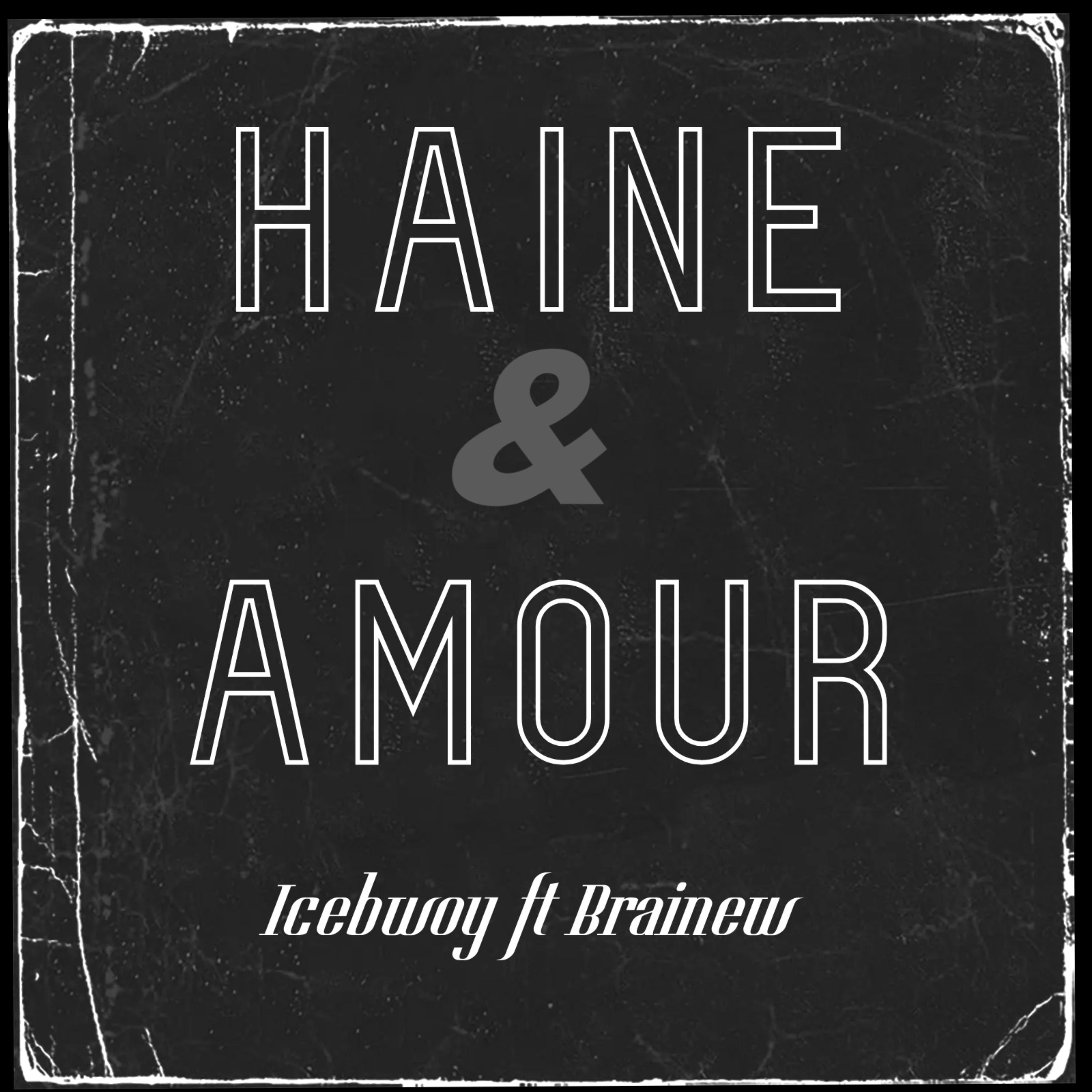 Haine & Amour artwork