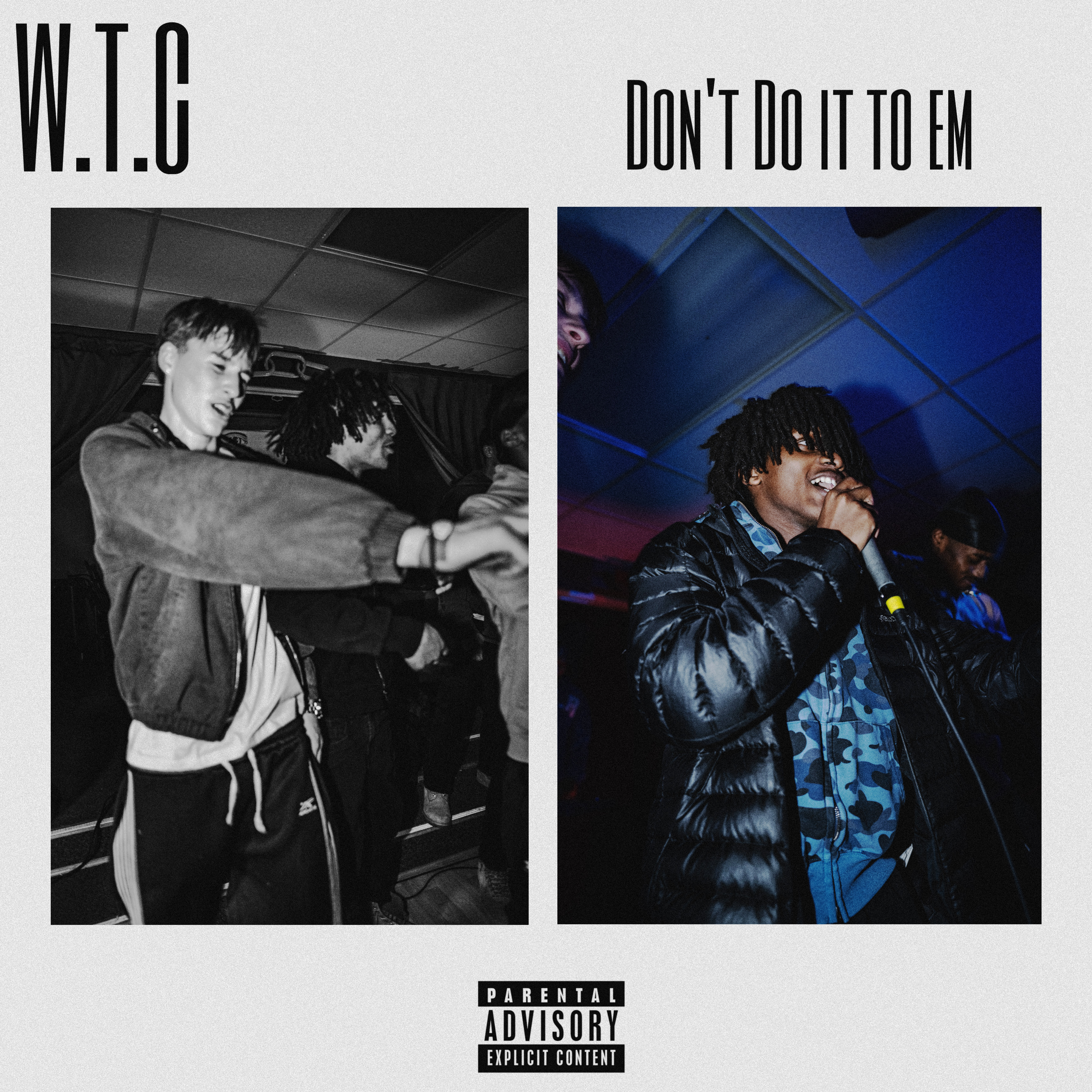 Don’t Do it to Em artwork