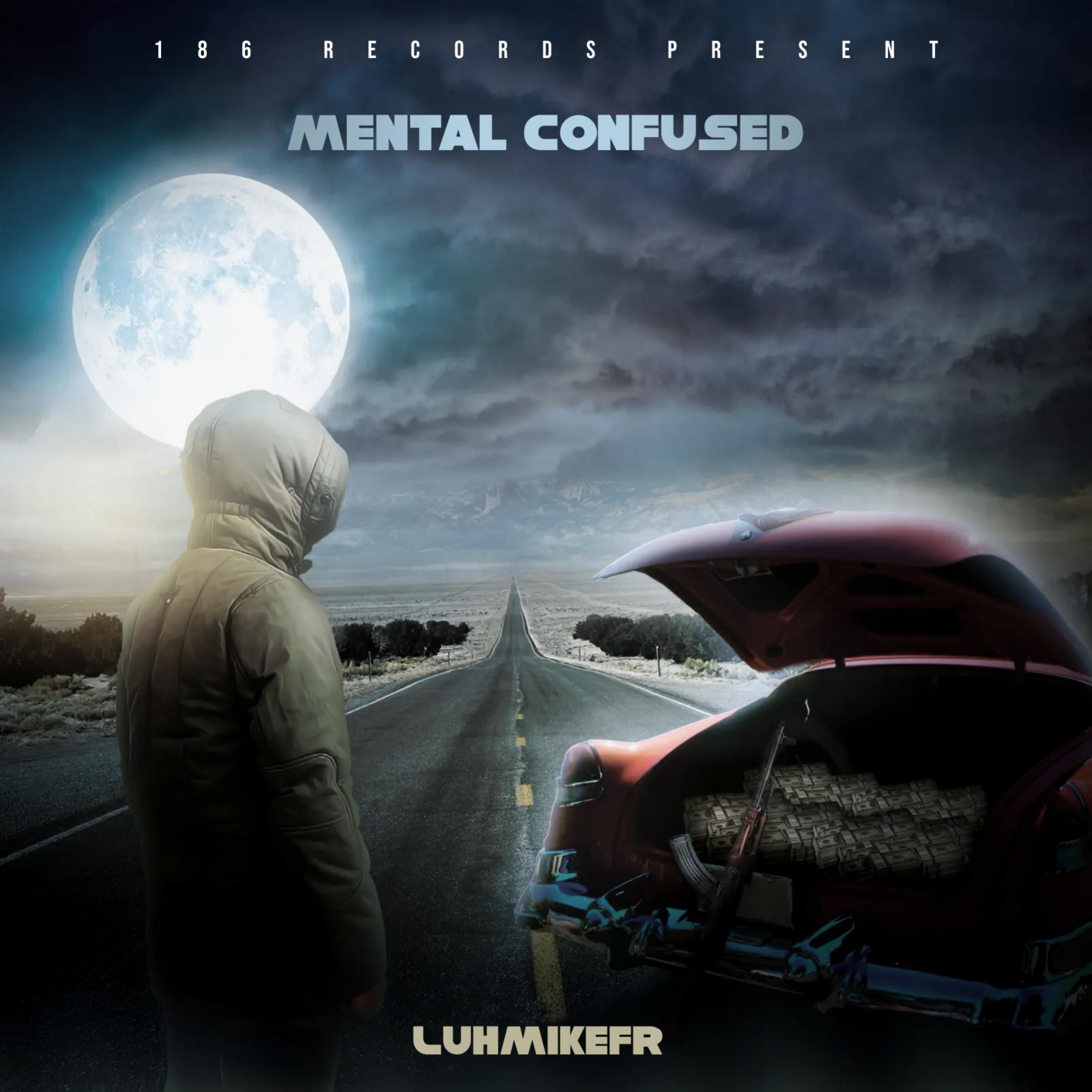 Mental Confused artwork