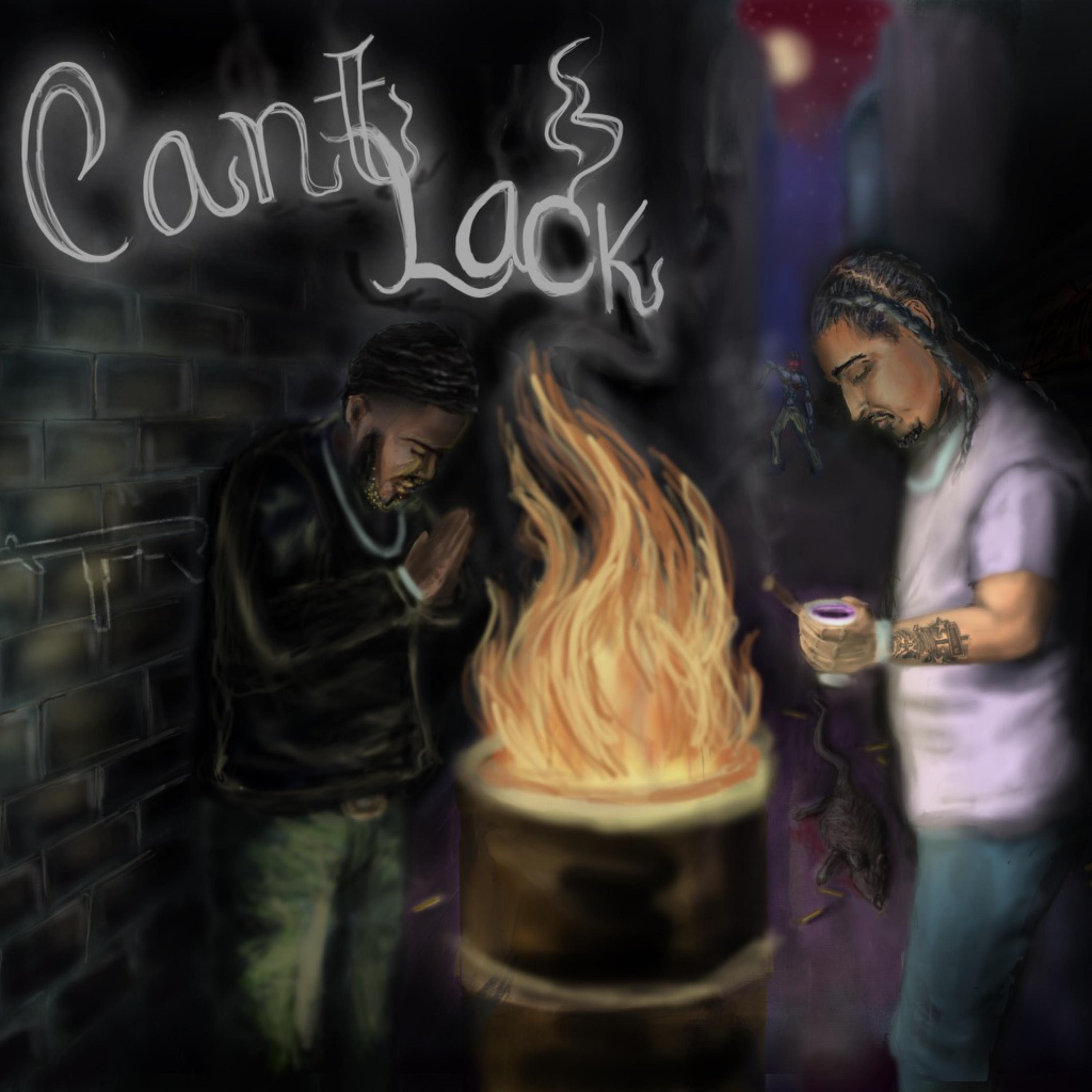 Cant Lack artwork