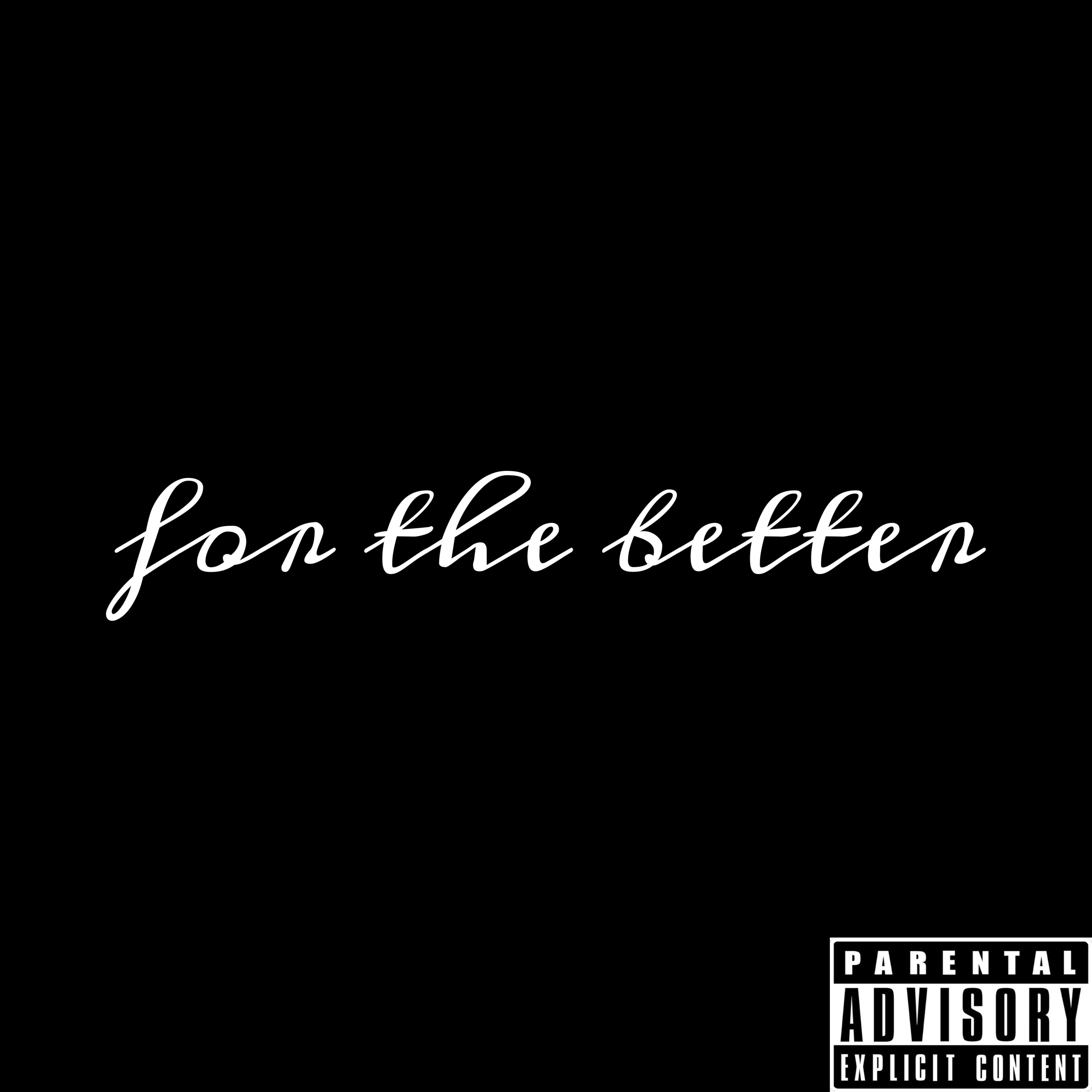 For The Better artwork