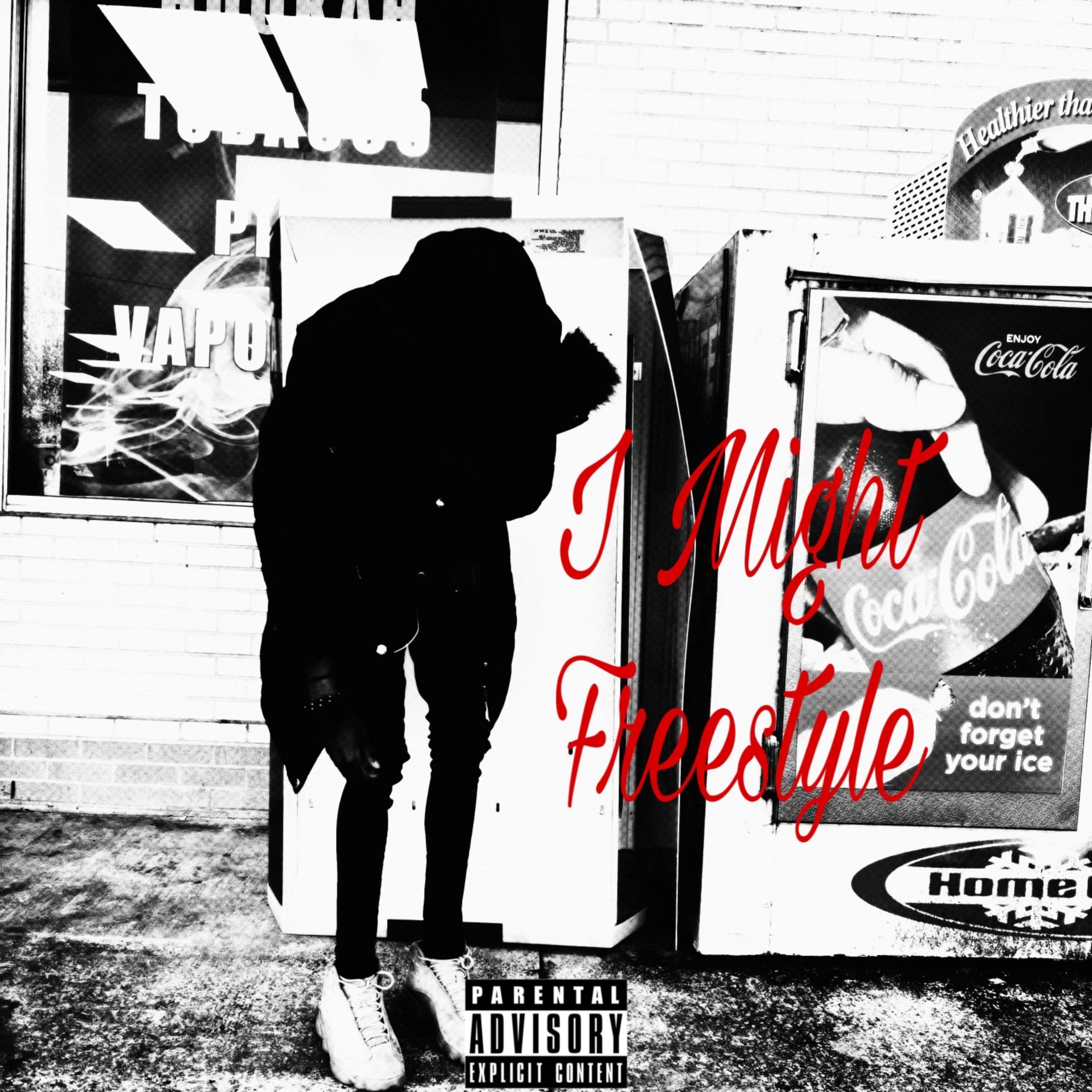I Might Freestyle artwork