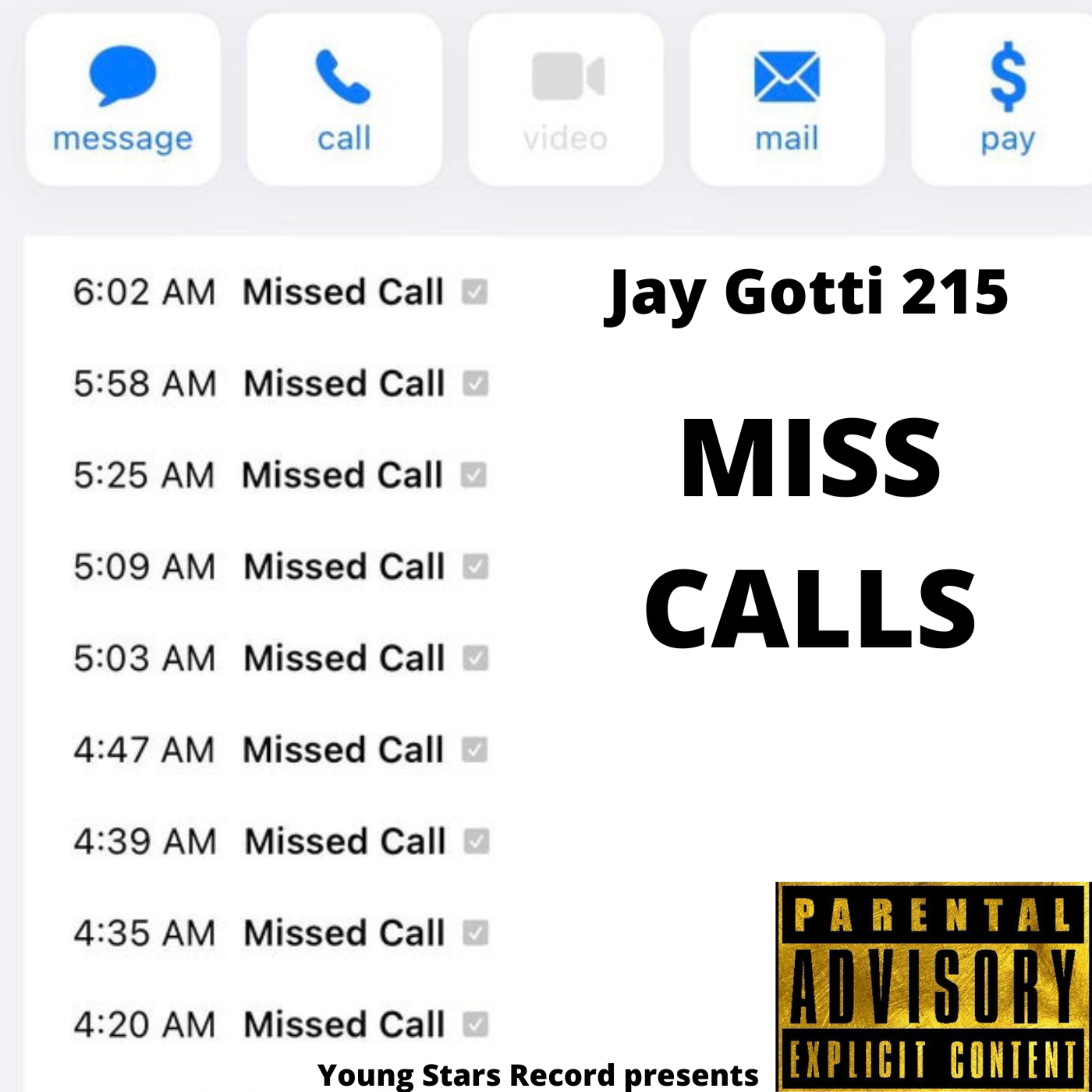 Miss Calls by Jay Gotti 215 cover art