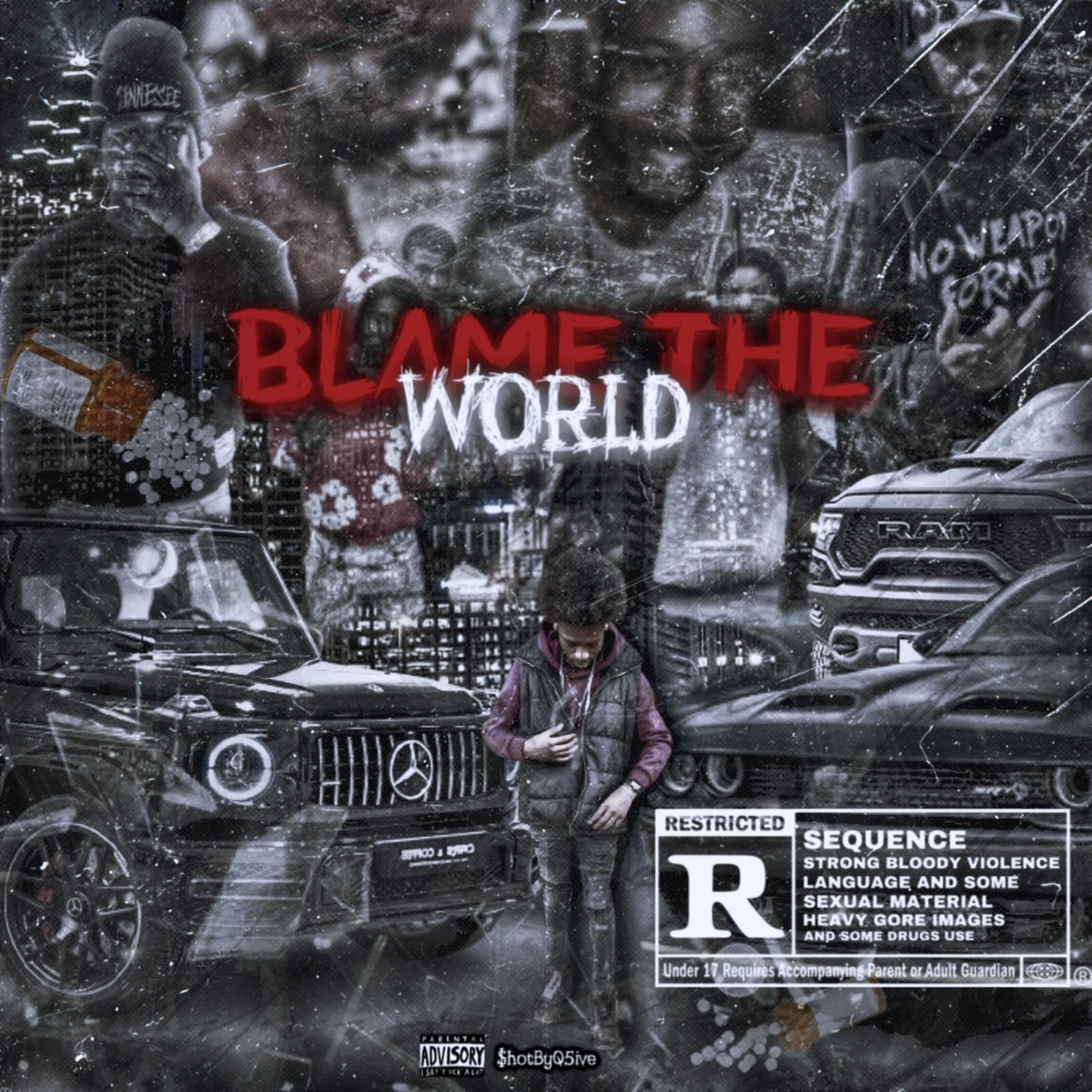 Blame The World artwork