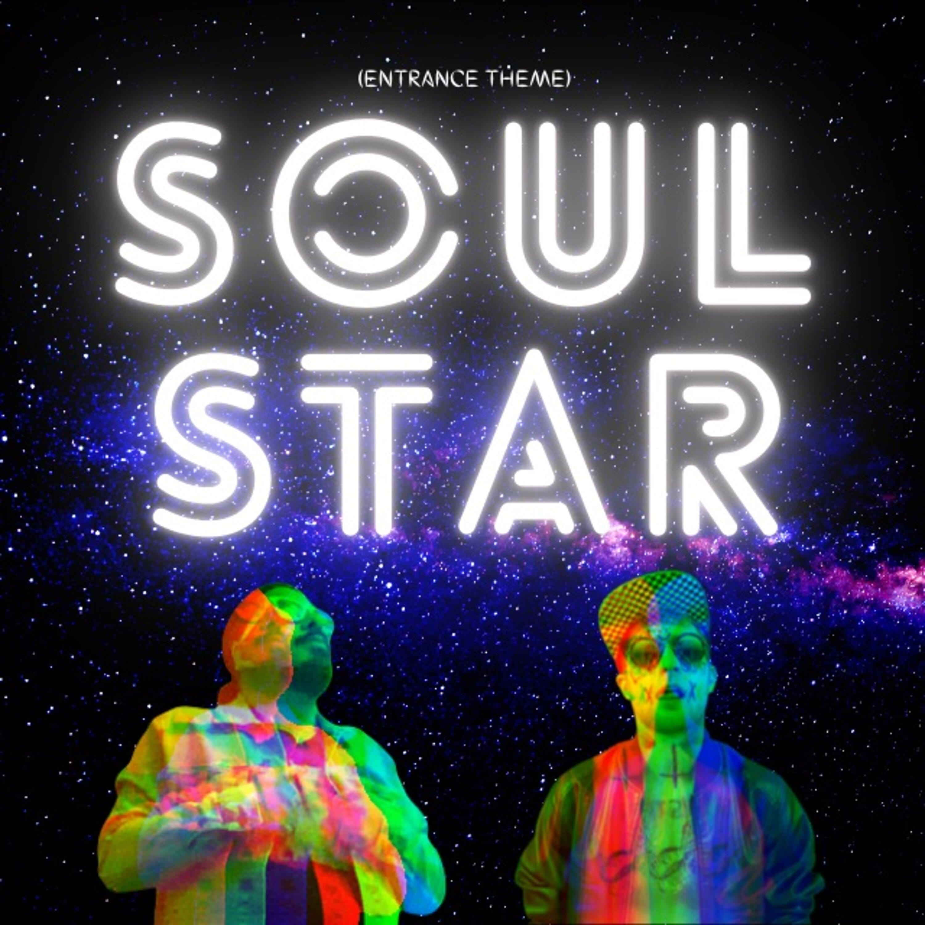 SOULSTAR (Entrance Theme) artwork