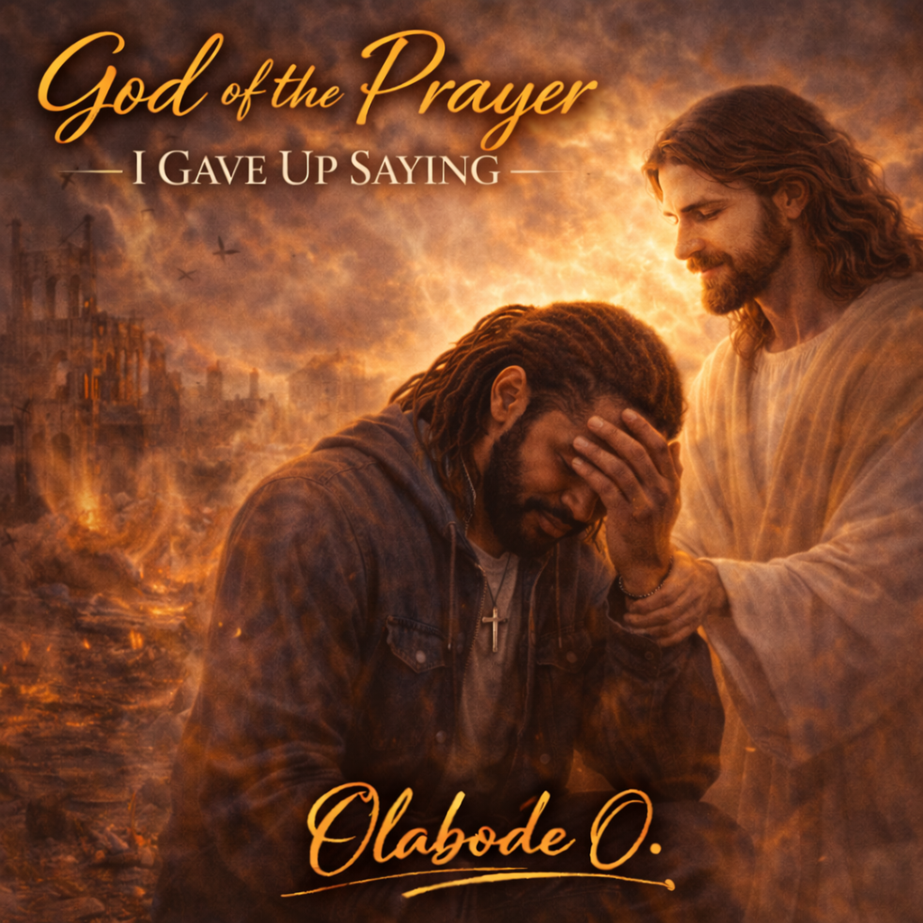 God of the Prayer I Gave Up Saying artwork
