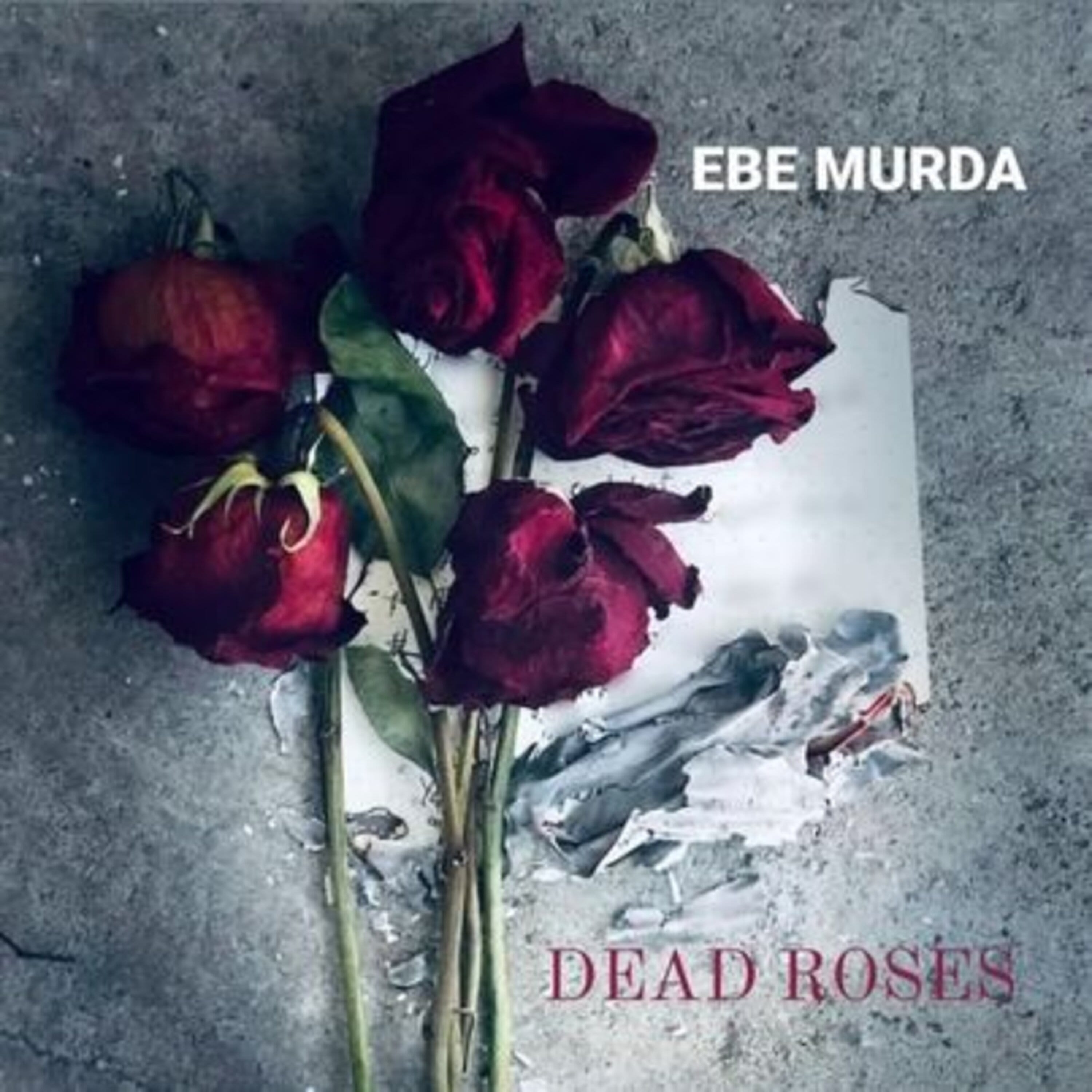 DEAD ROSES artwork
