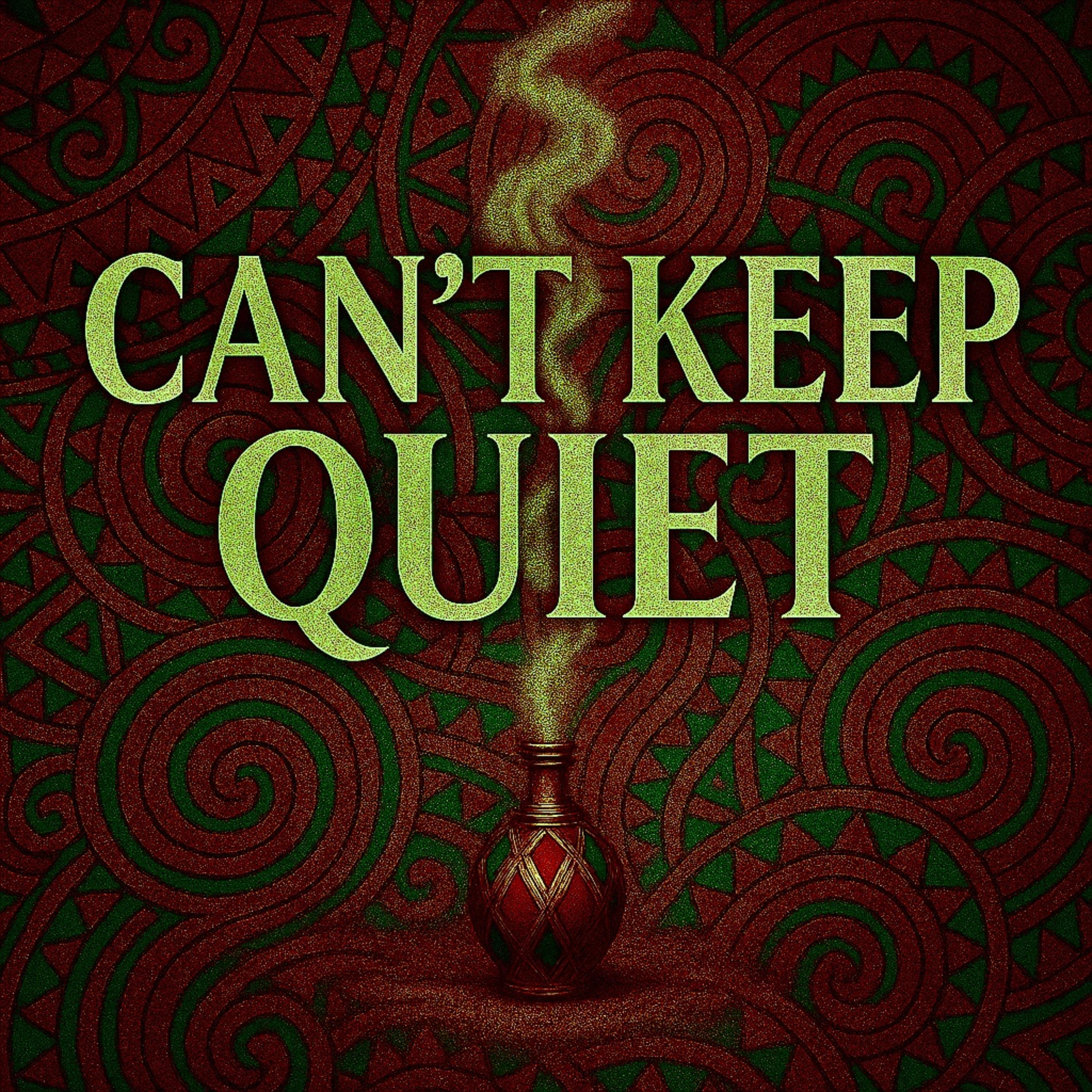 CAN'T KEEP QUIET artwork