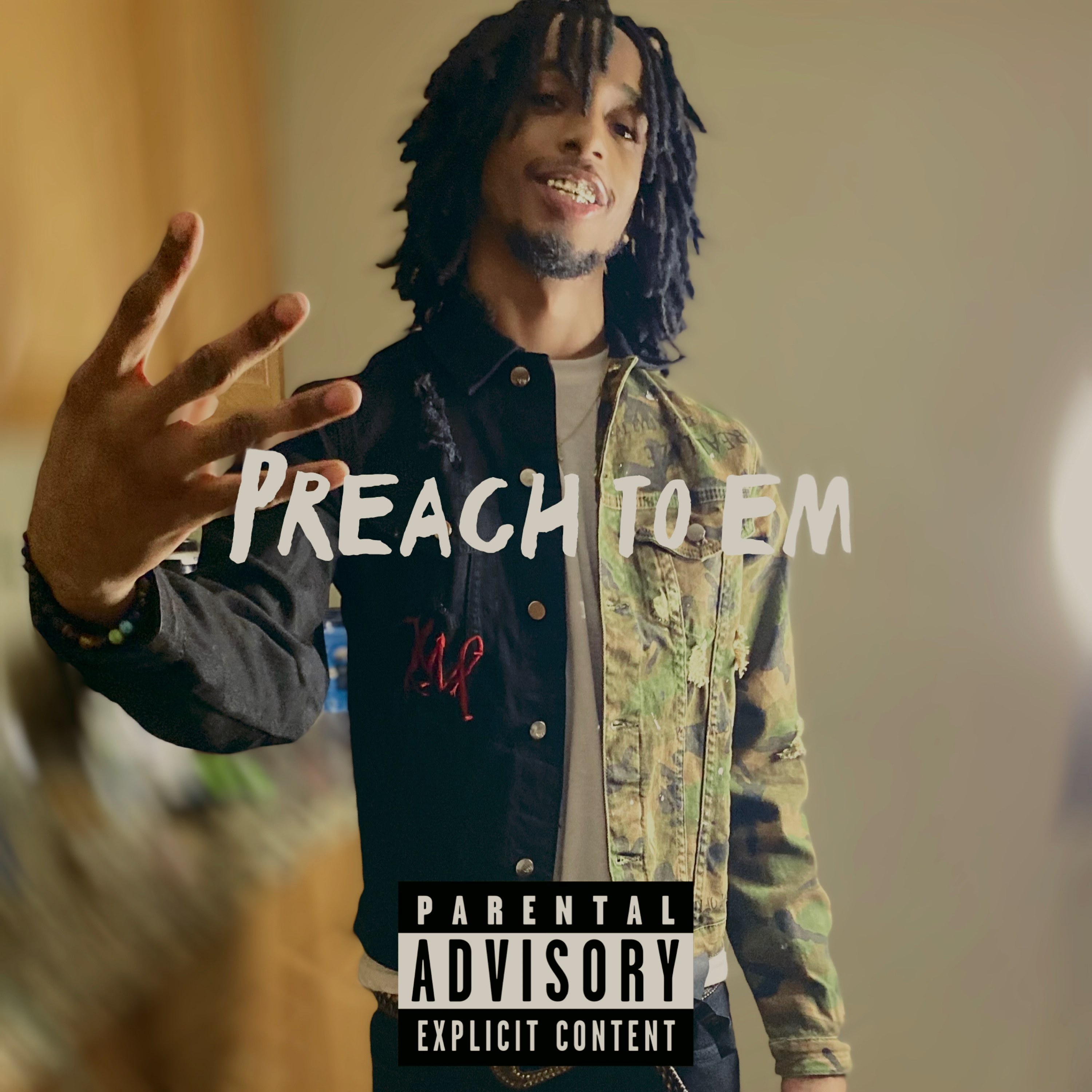 Preach To Em artwork
