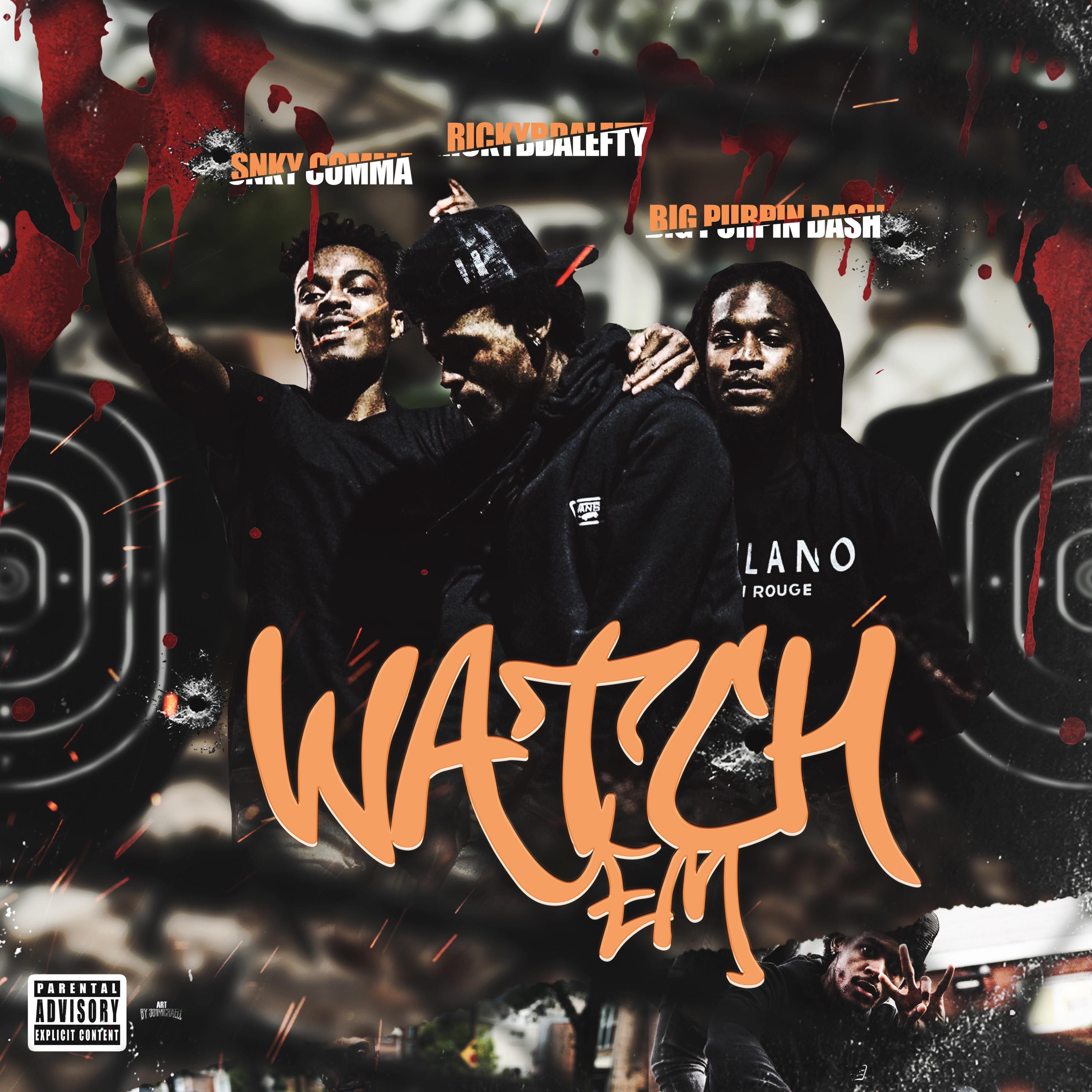 Watch Em artwork