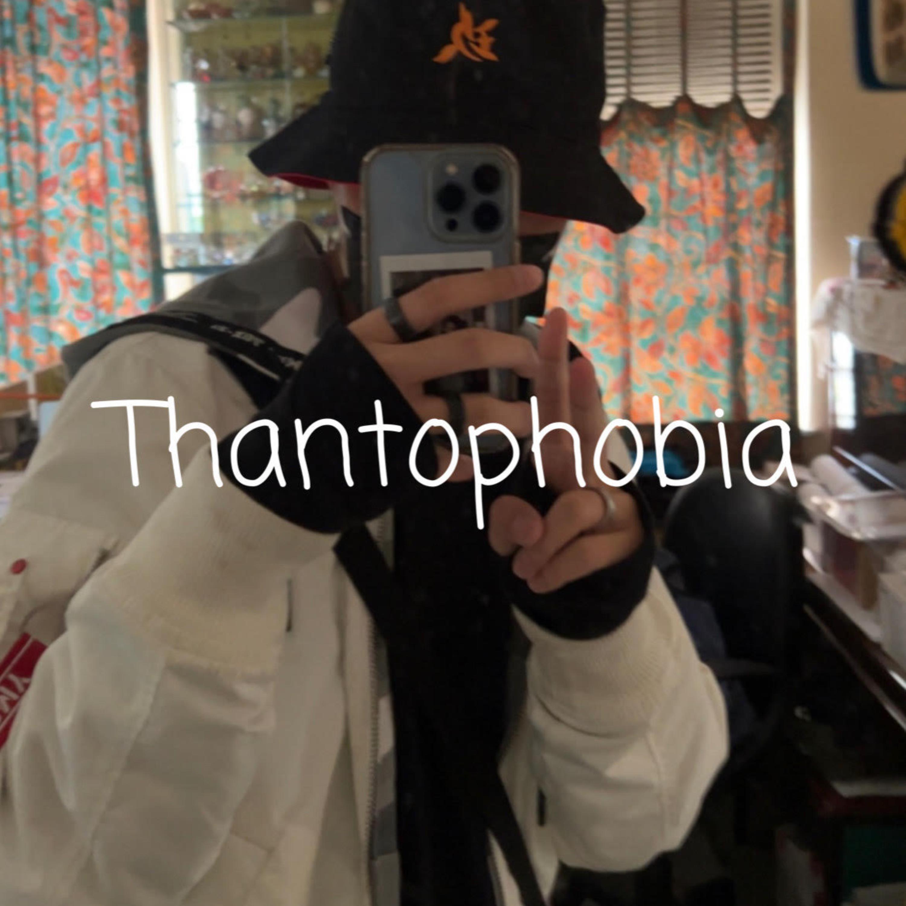 Thantophobia artwork