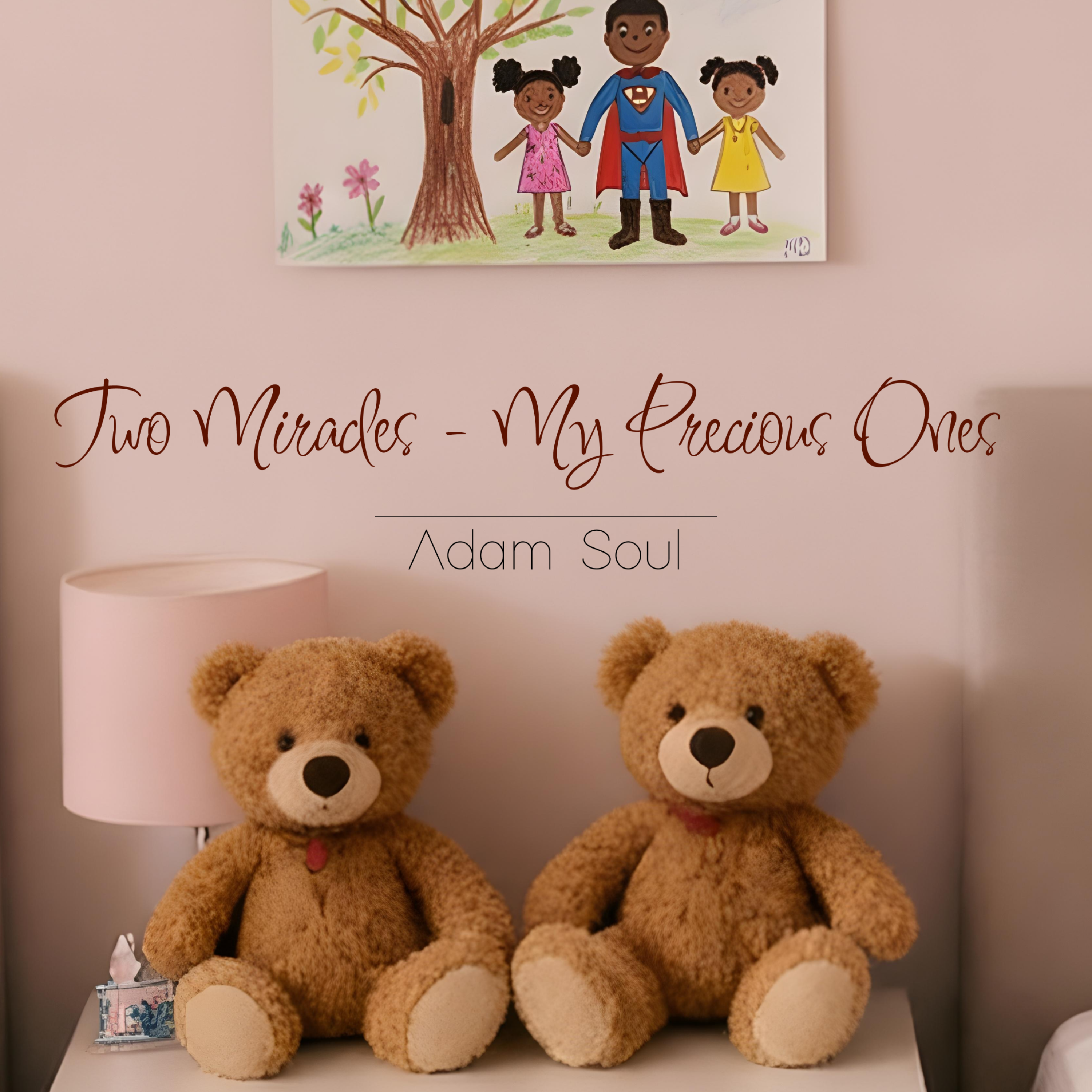 Two Miracles - My Precious Ones artwork