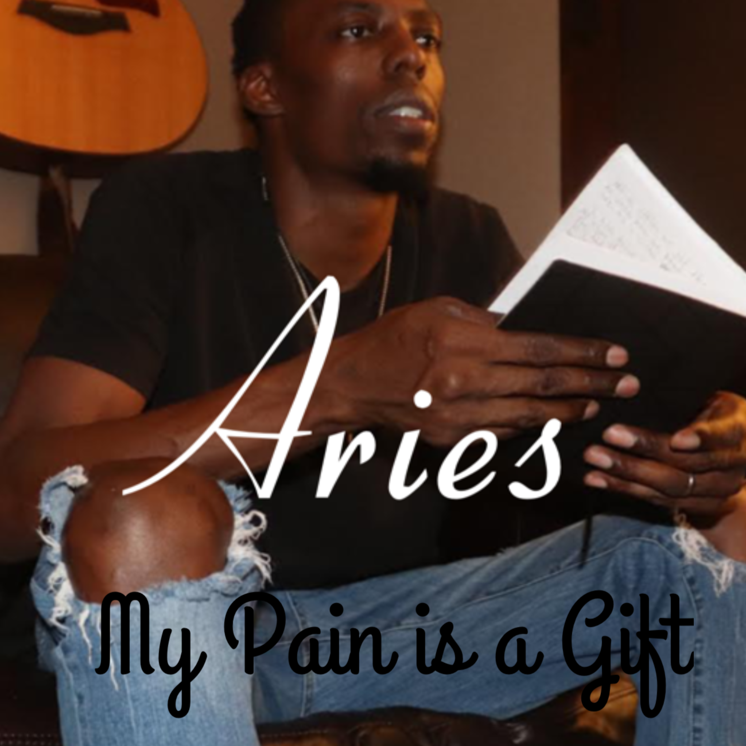 Aries. My Pain Is A Gift artwork