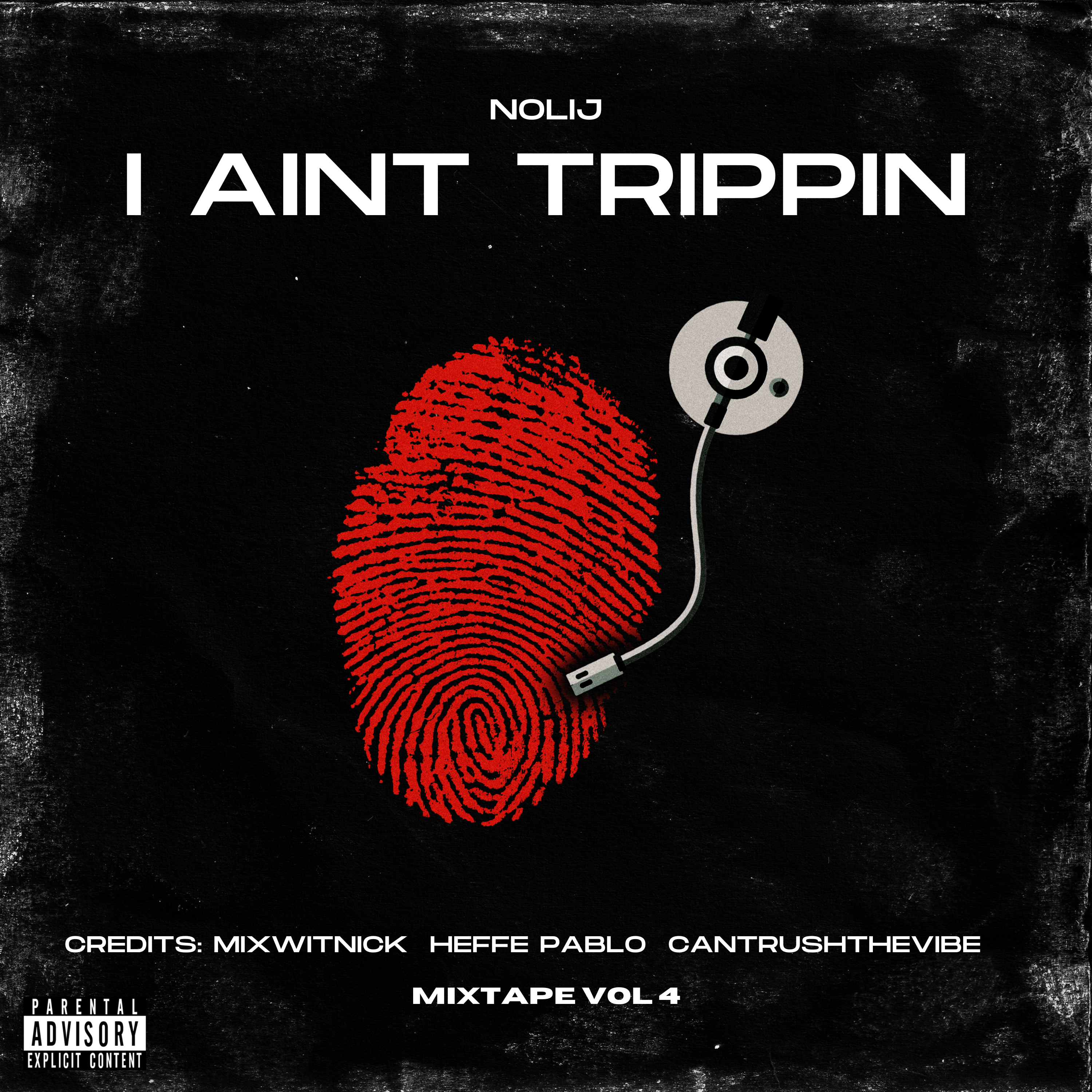 I AINT TRIPPIN artwork