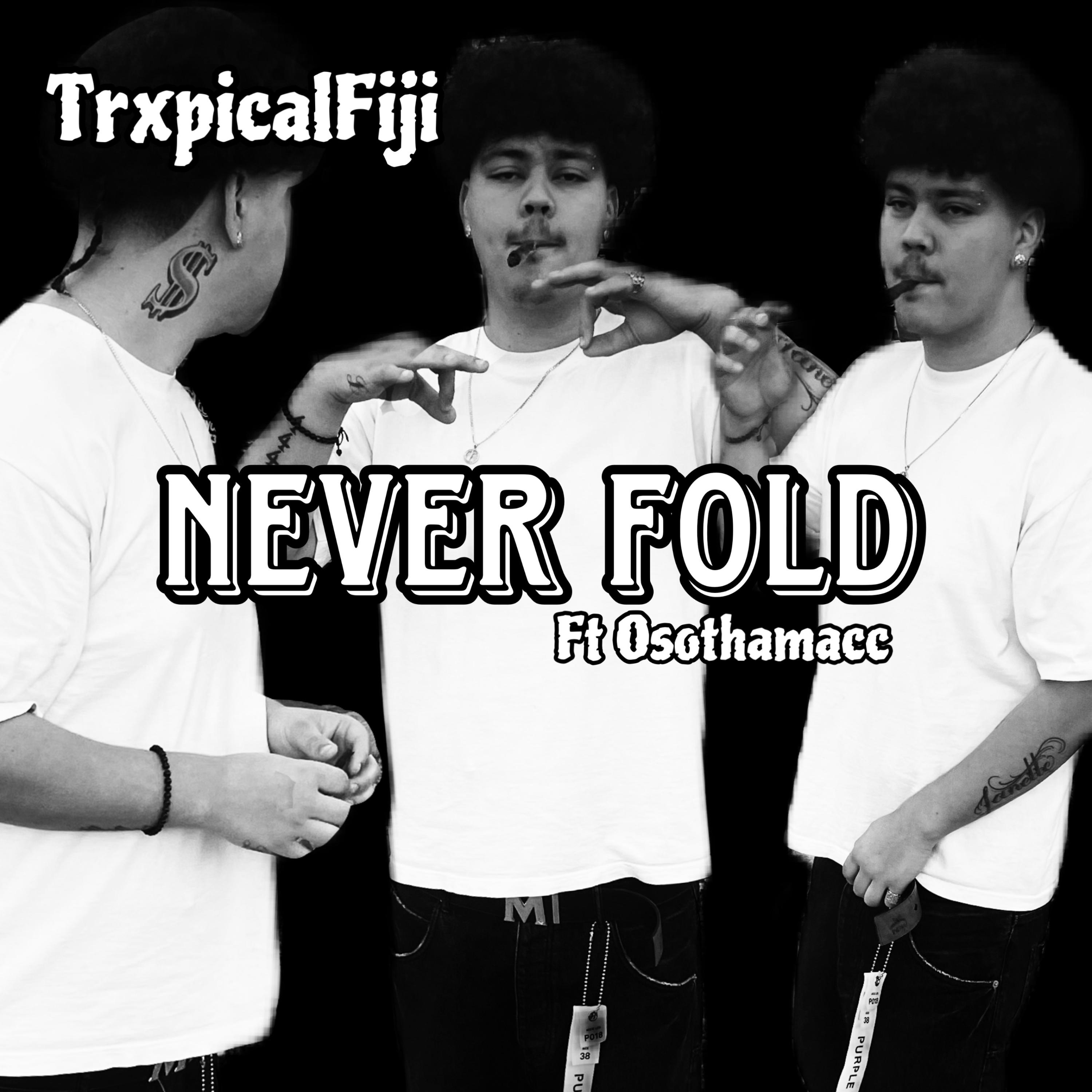 Never Fold artwork