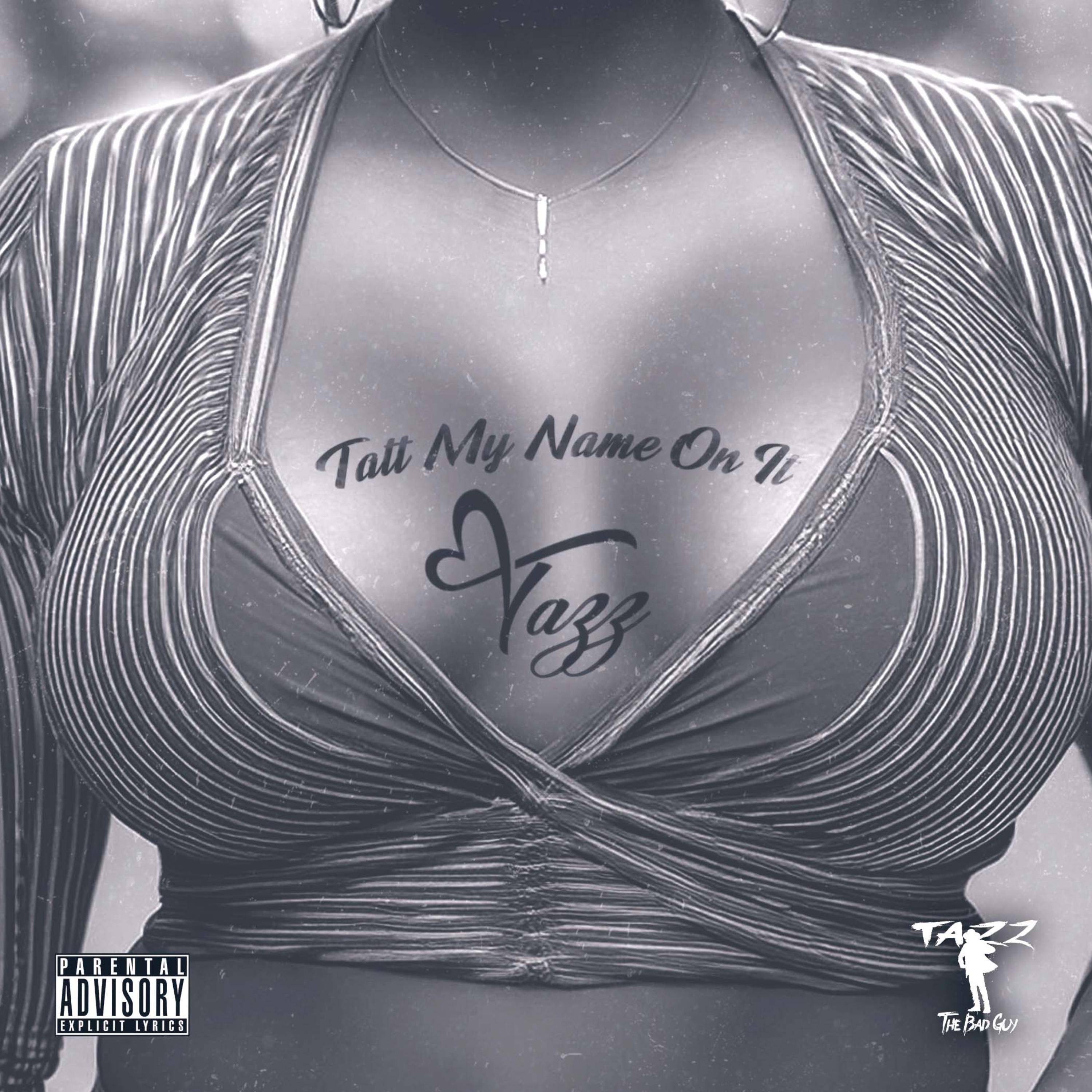 Tatt My Name On It artwork
