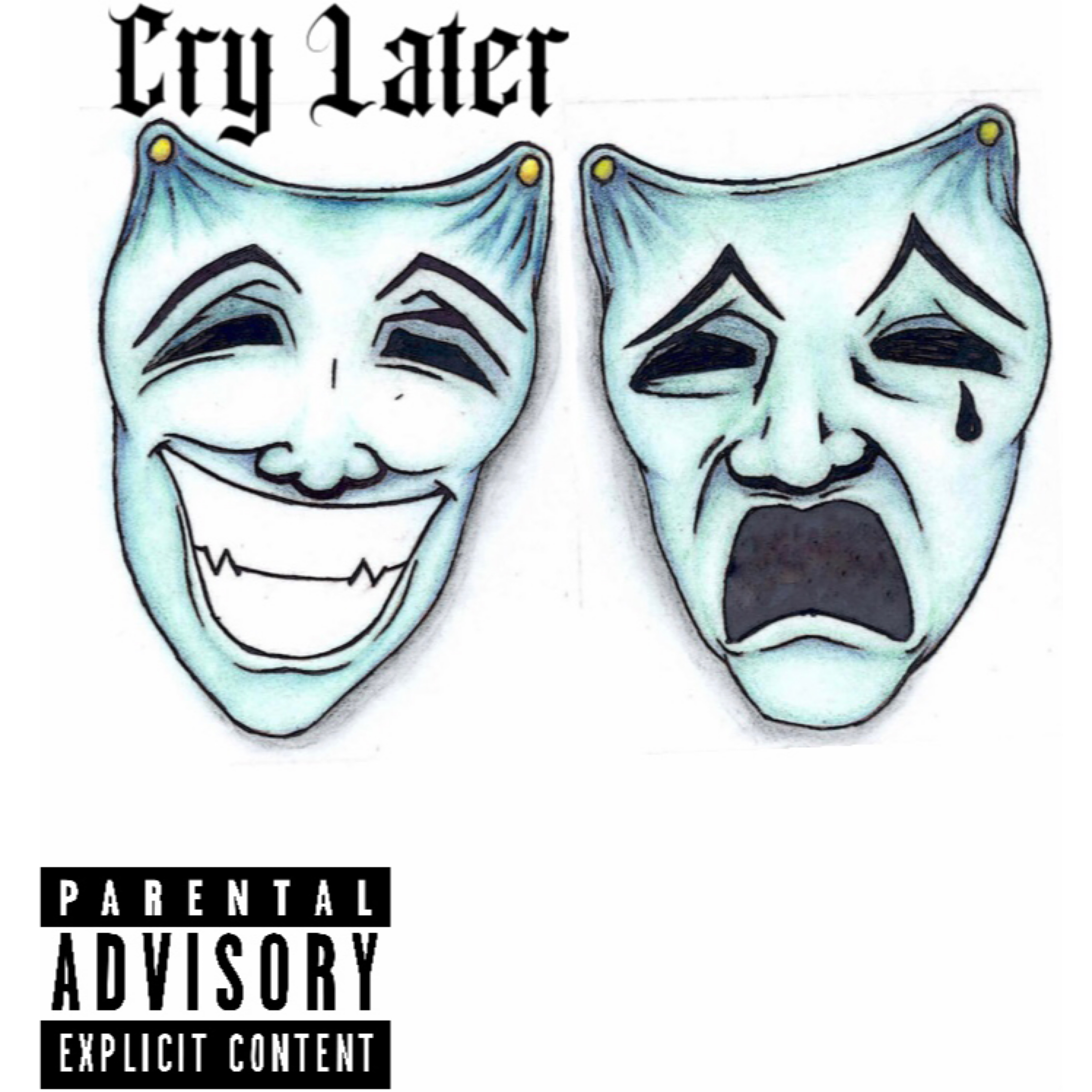 Cry Later artwork