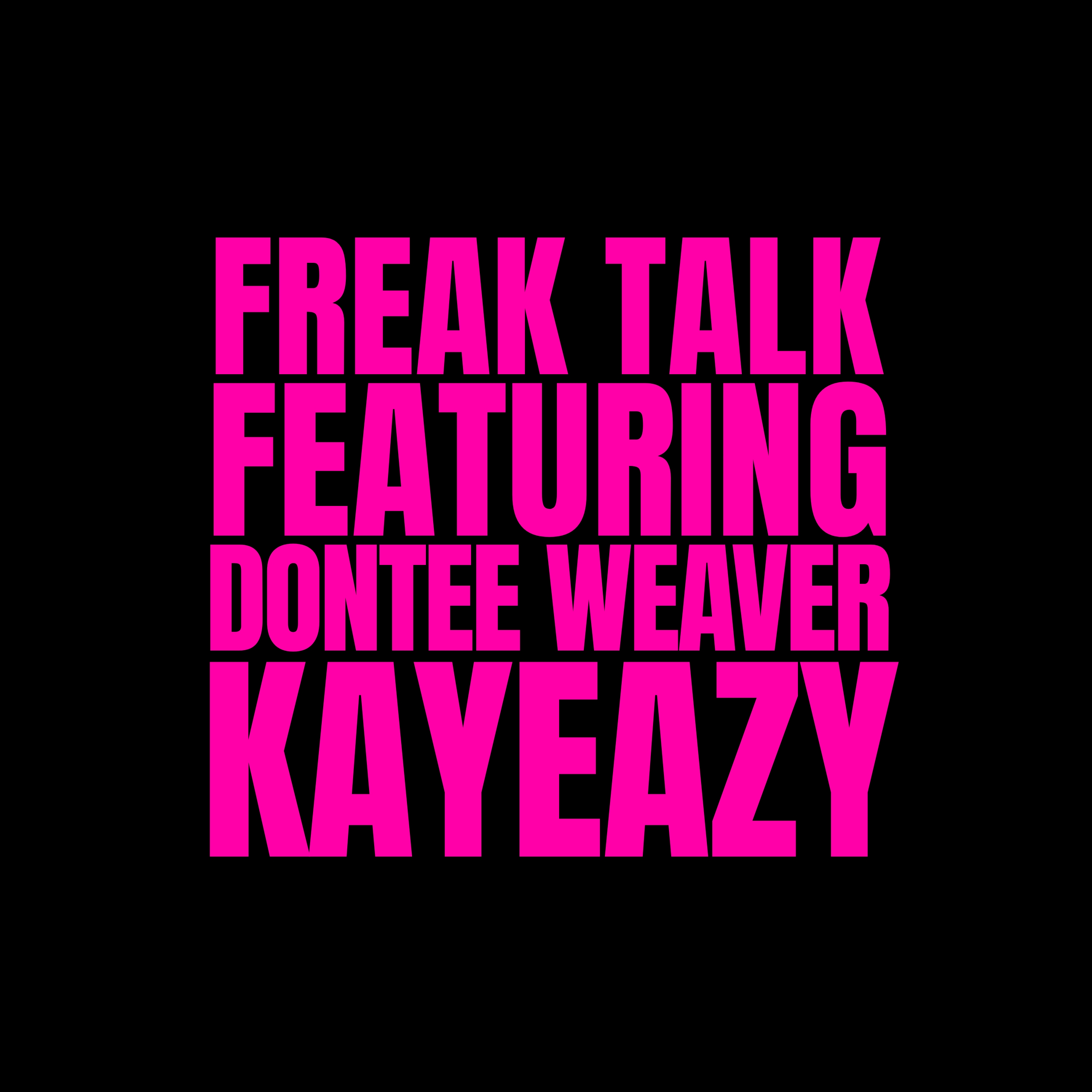 Freak Talk by Dontee Weaver cover art