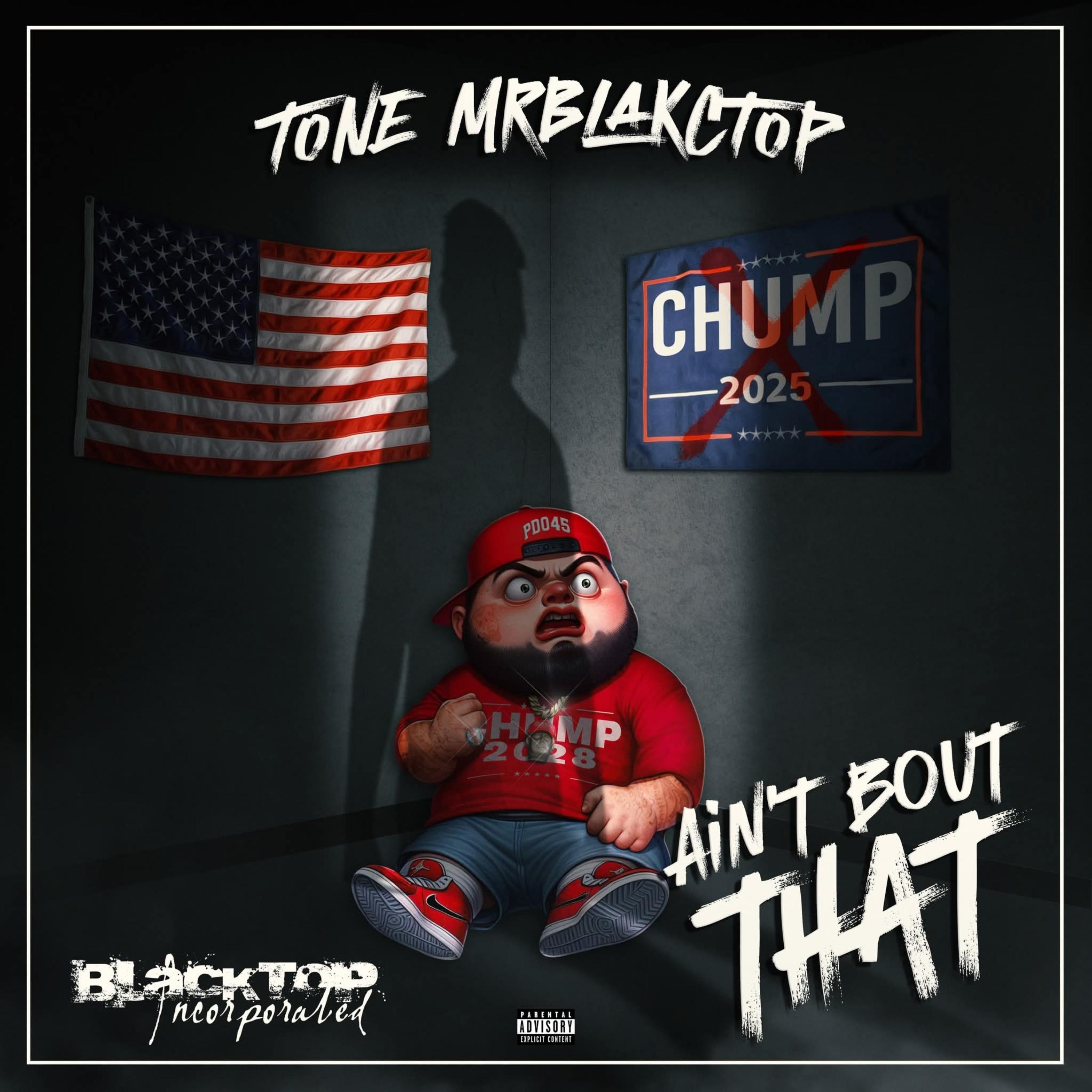 Ain't Bout That by Tone Mrblakctop cover art