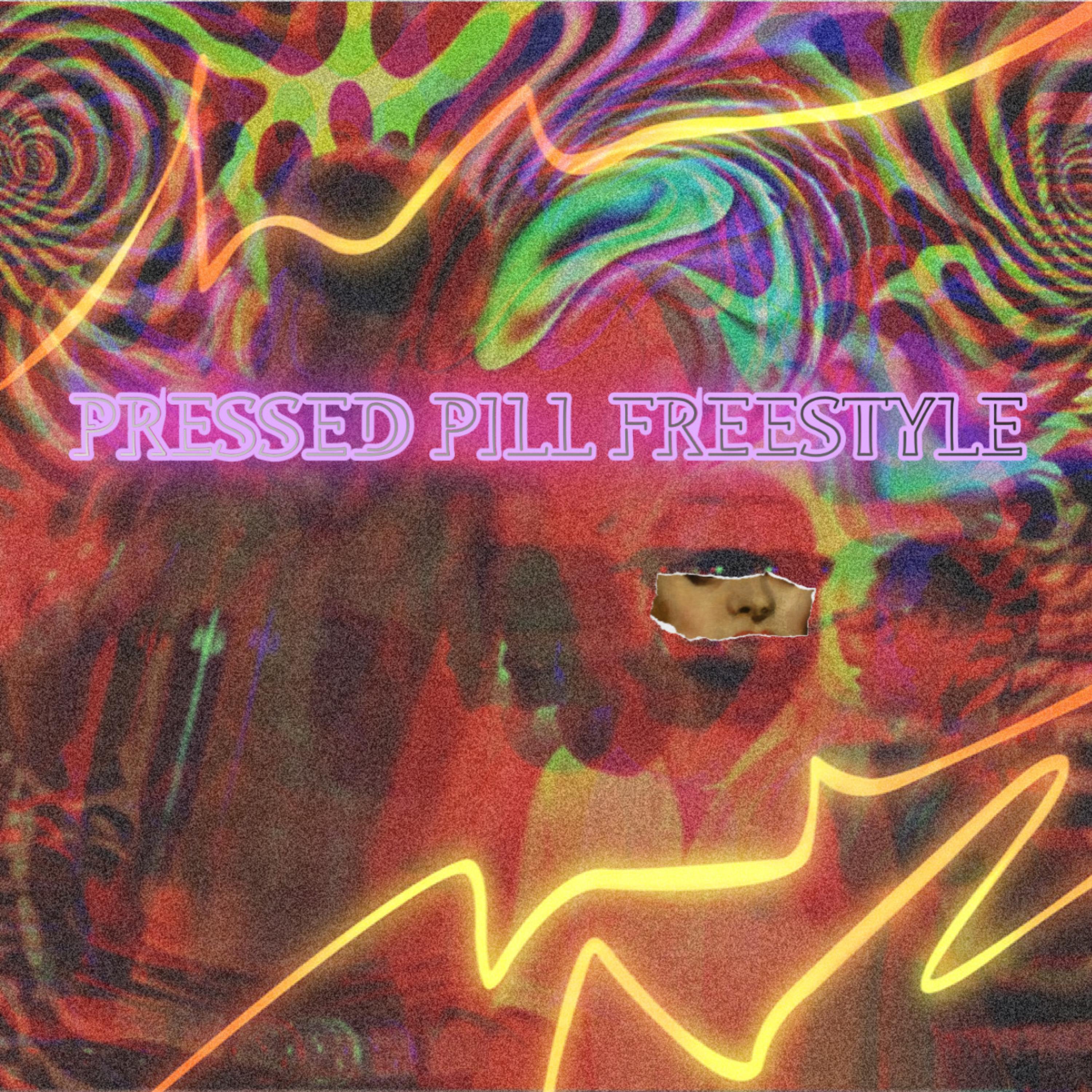 Pressed Pill Freestyle artwork