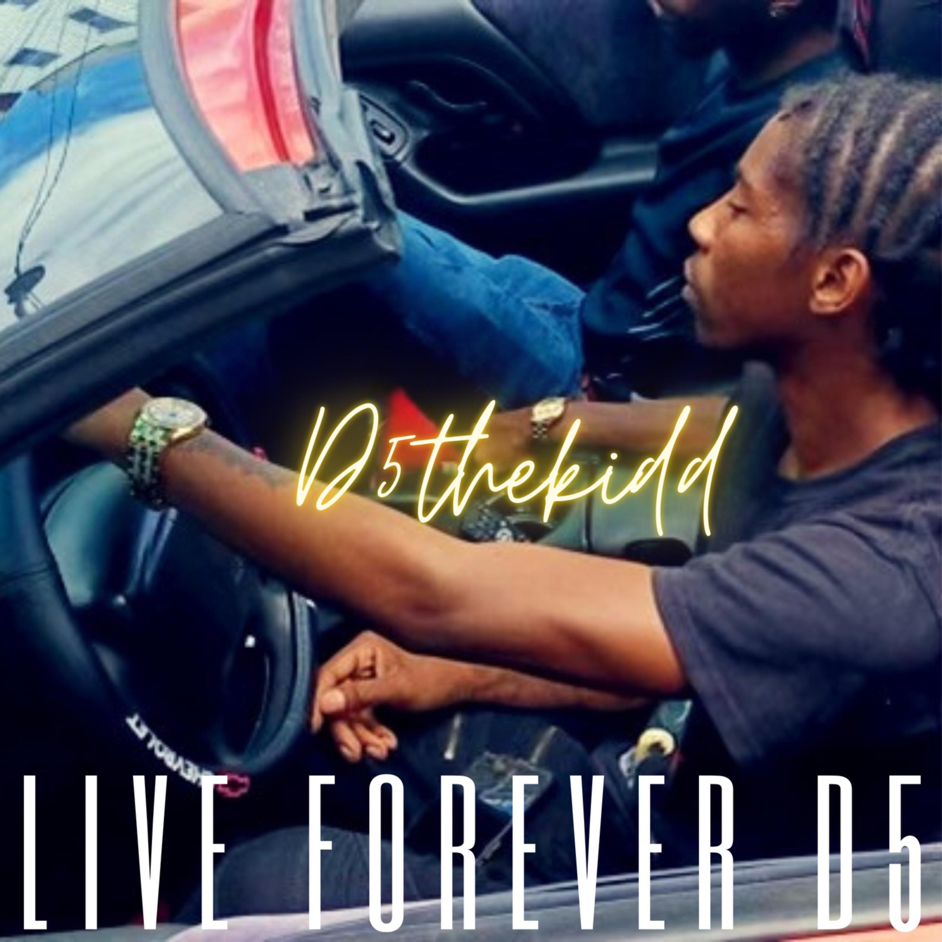 Live Forever D5 artwork