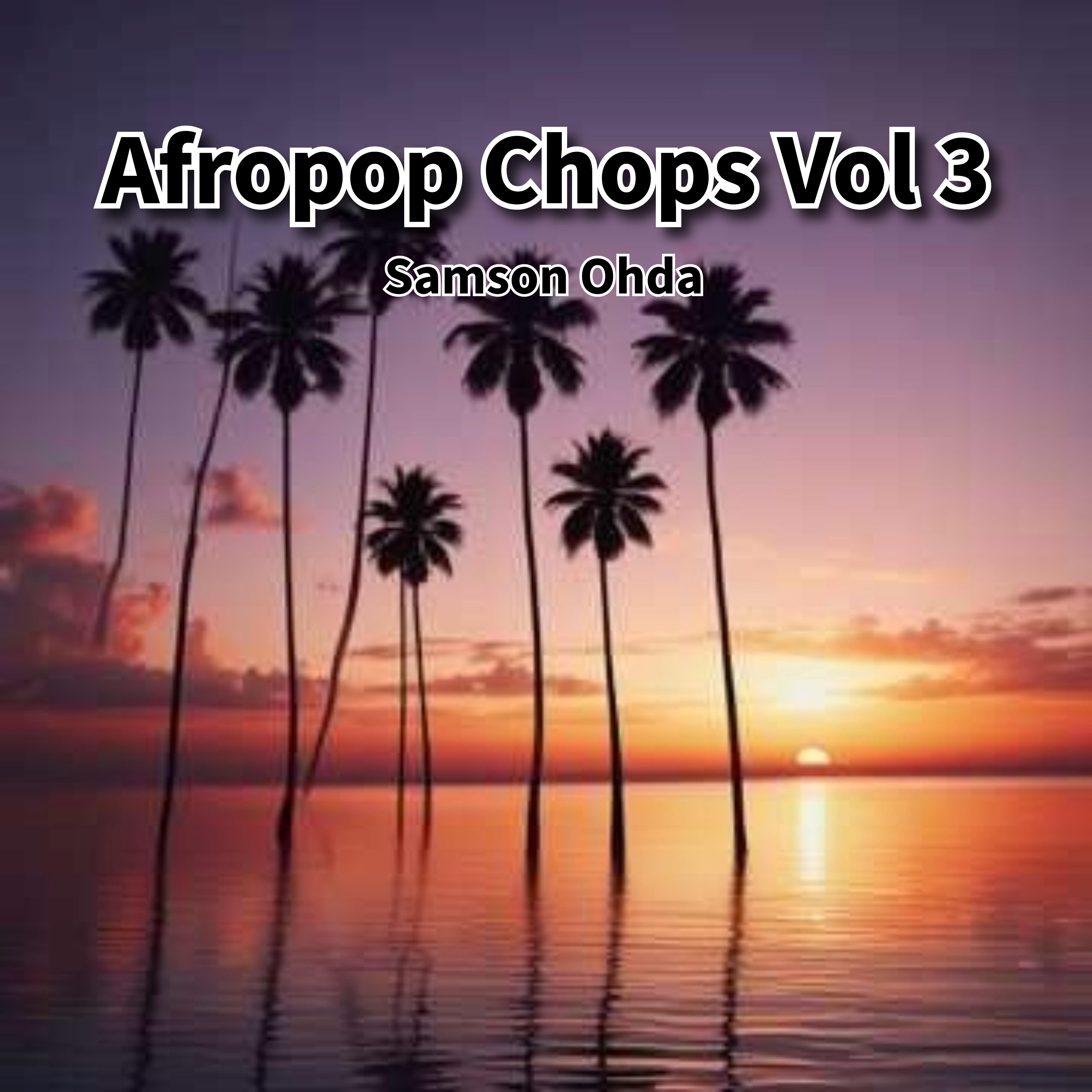 Afropop Chops (Vol 3) artwork