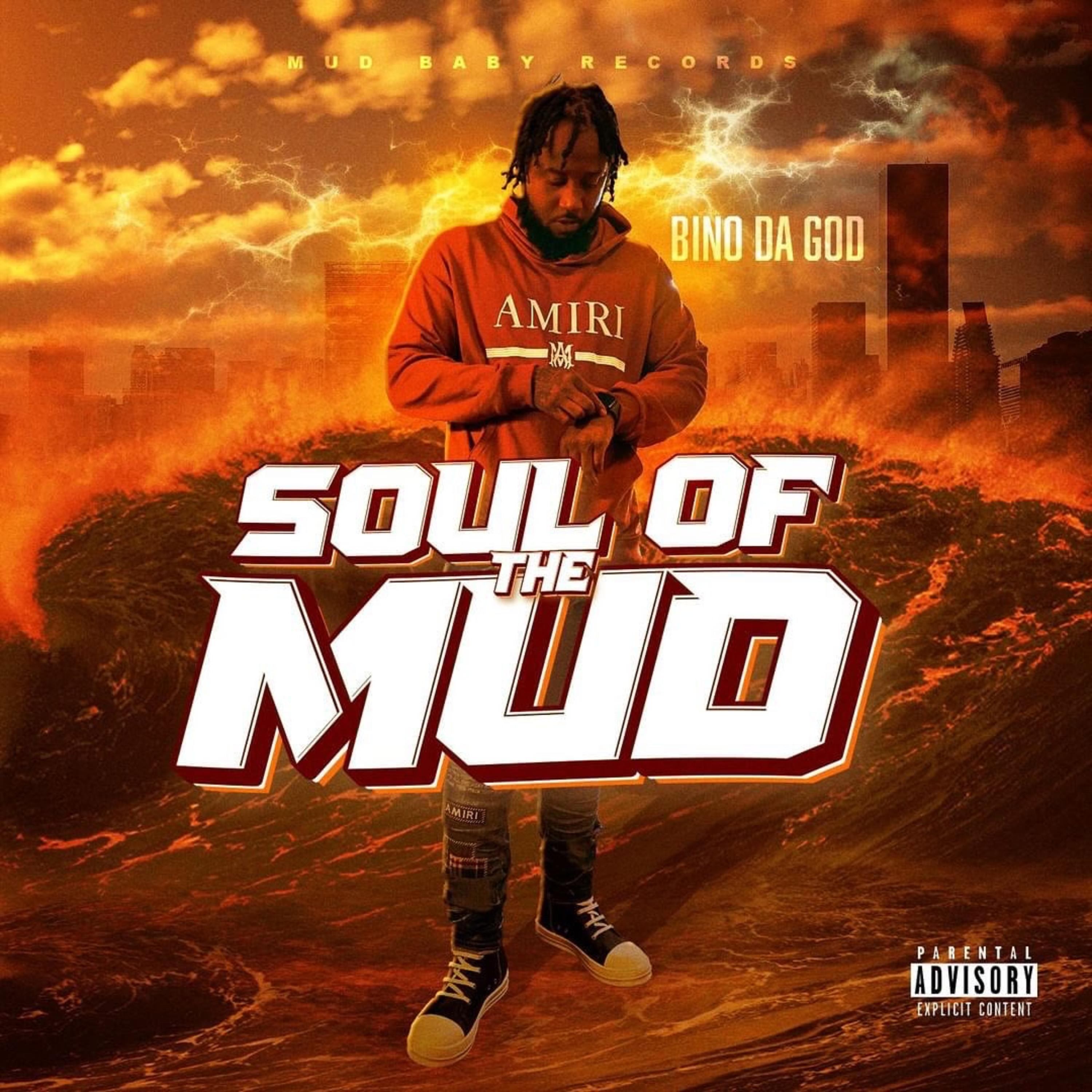 SoulOfTheMud by Bino DaGod cover art