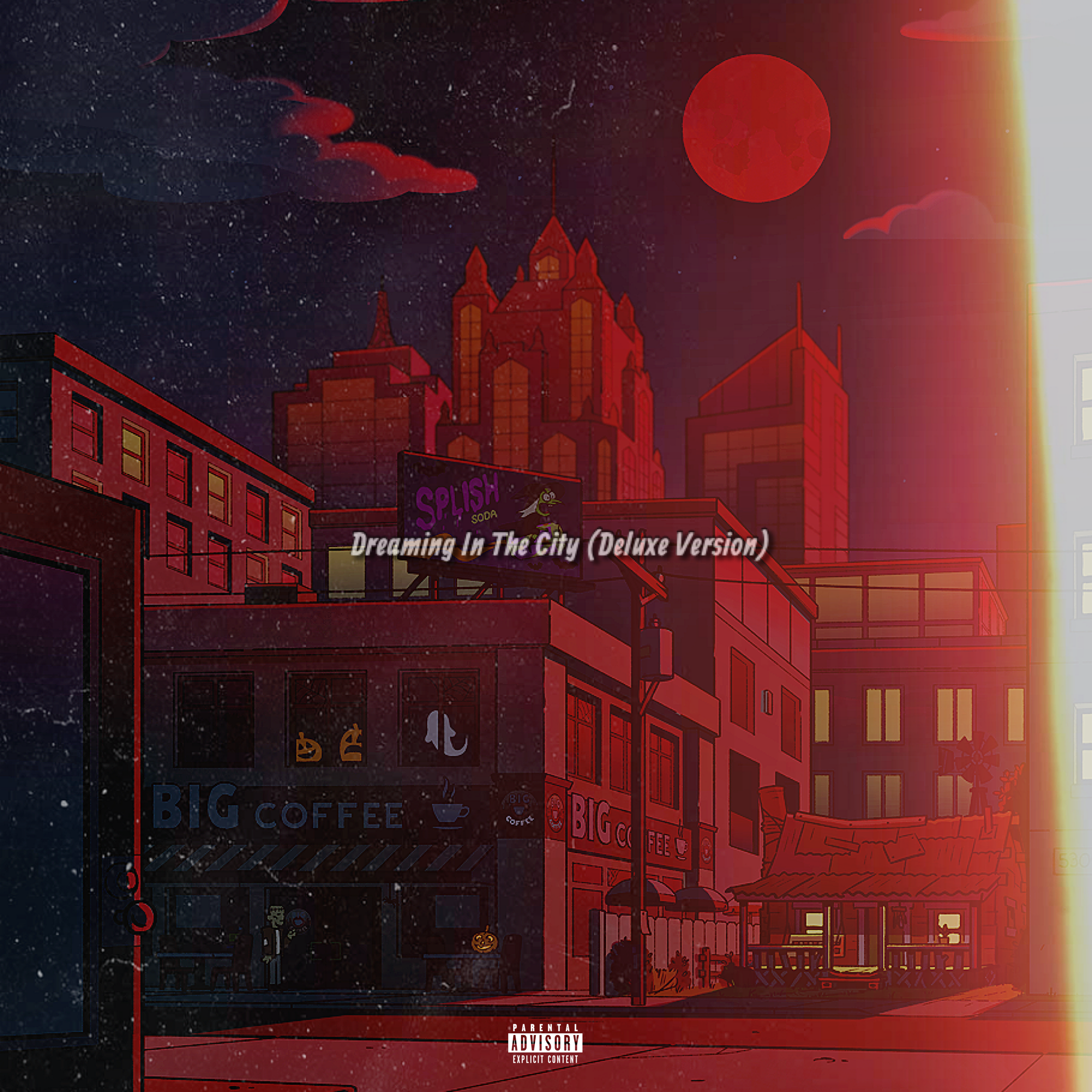 Dreaming In The City (Deluxe Version) artwork