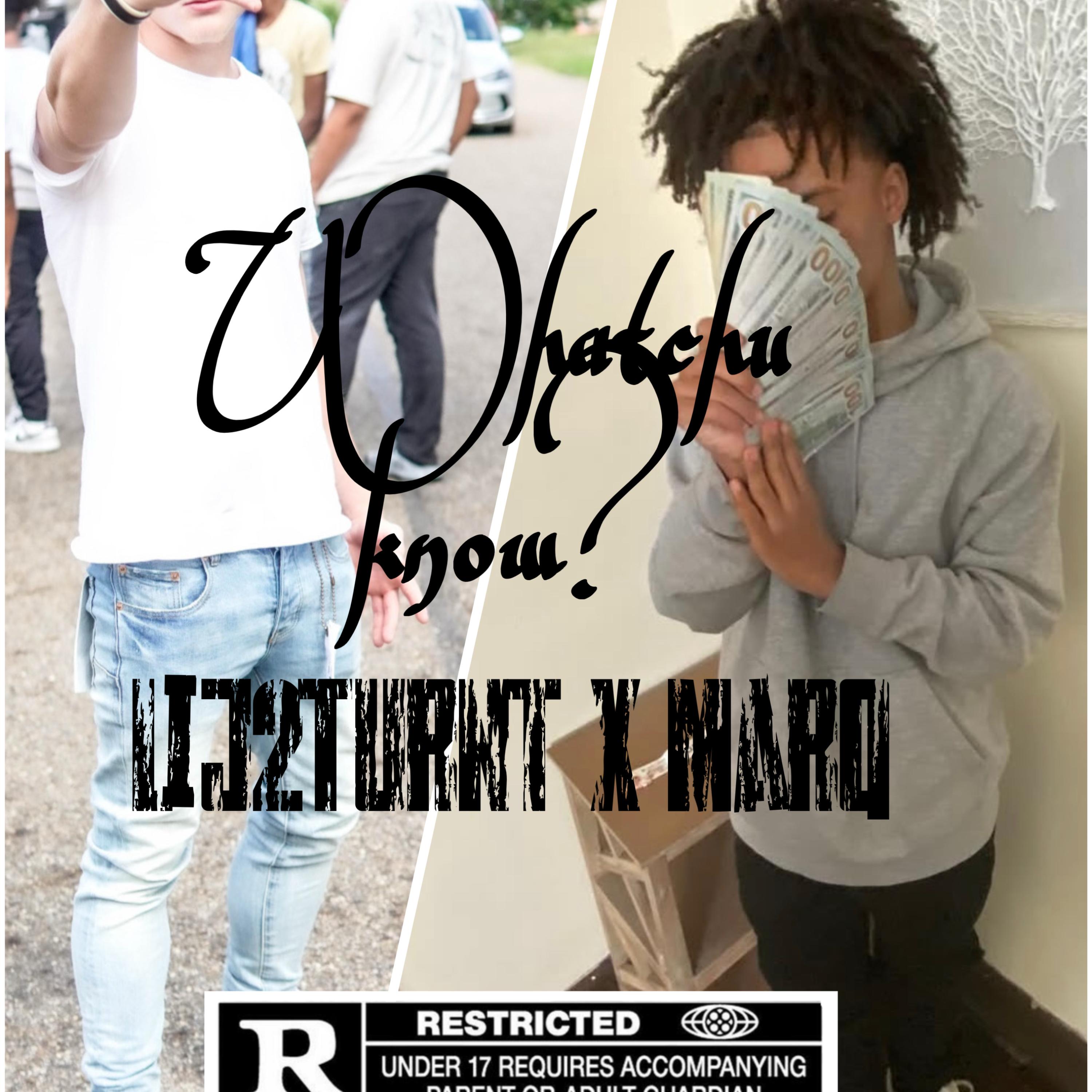 Whatchu Know artwork