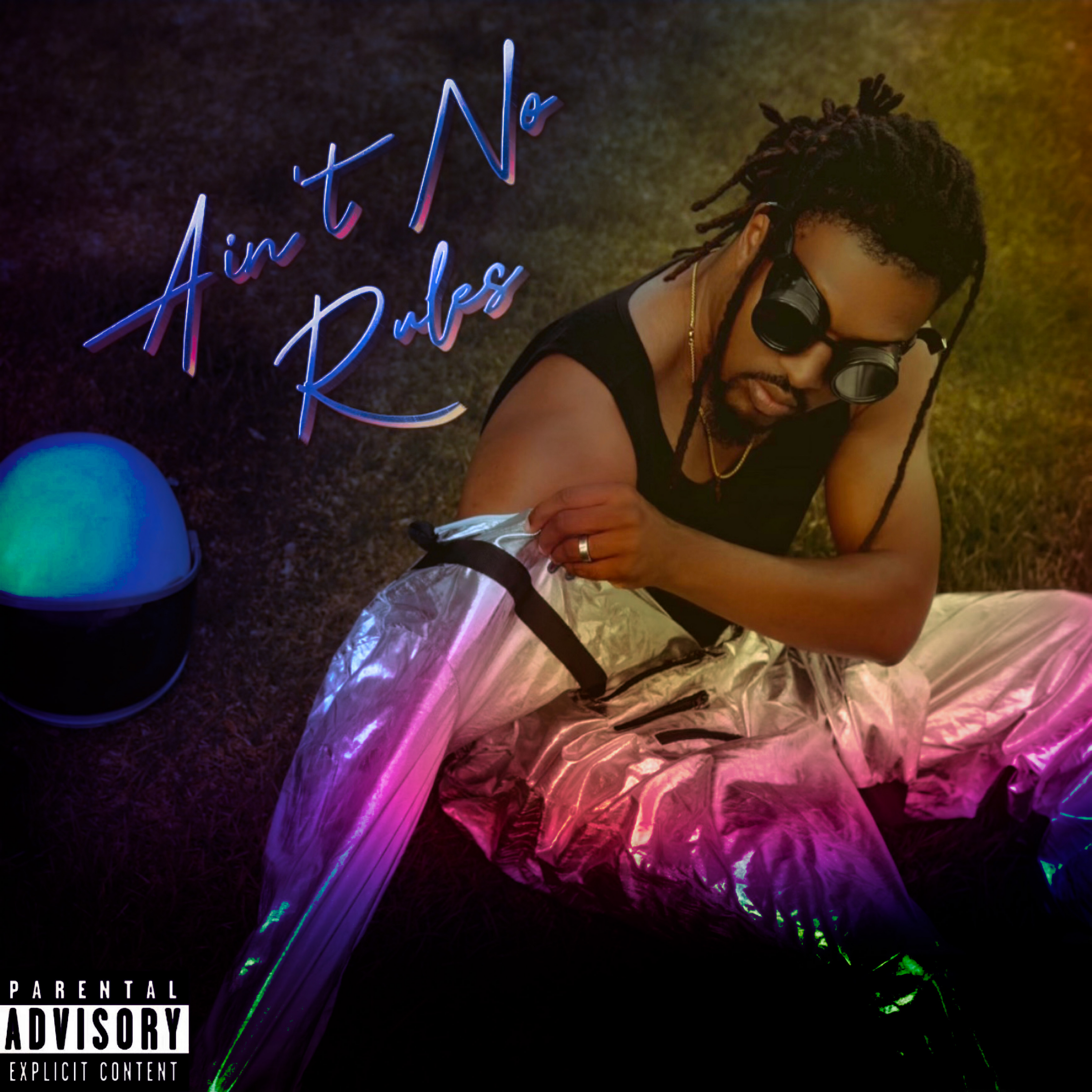 Ain't No Rules artwork