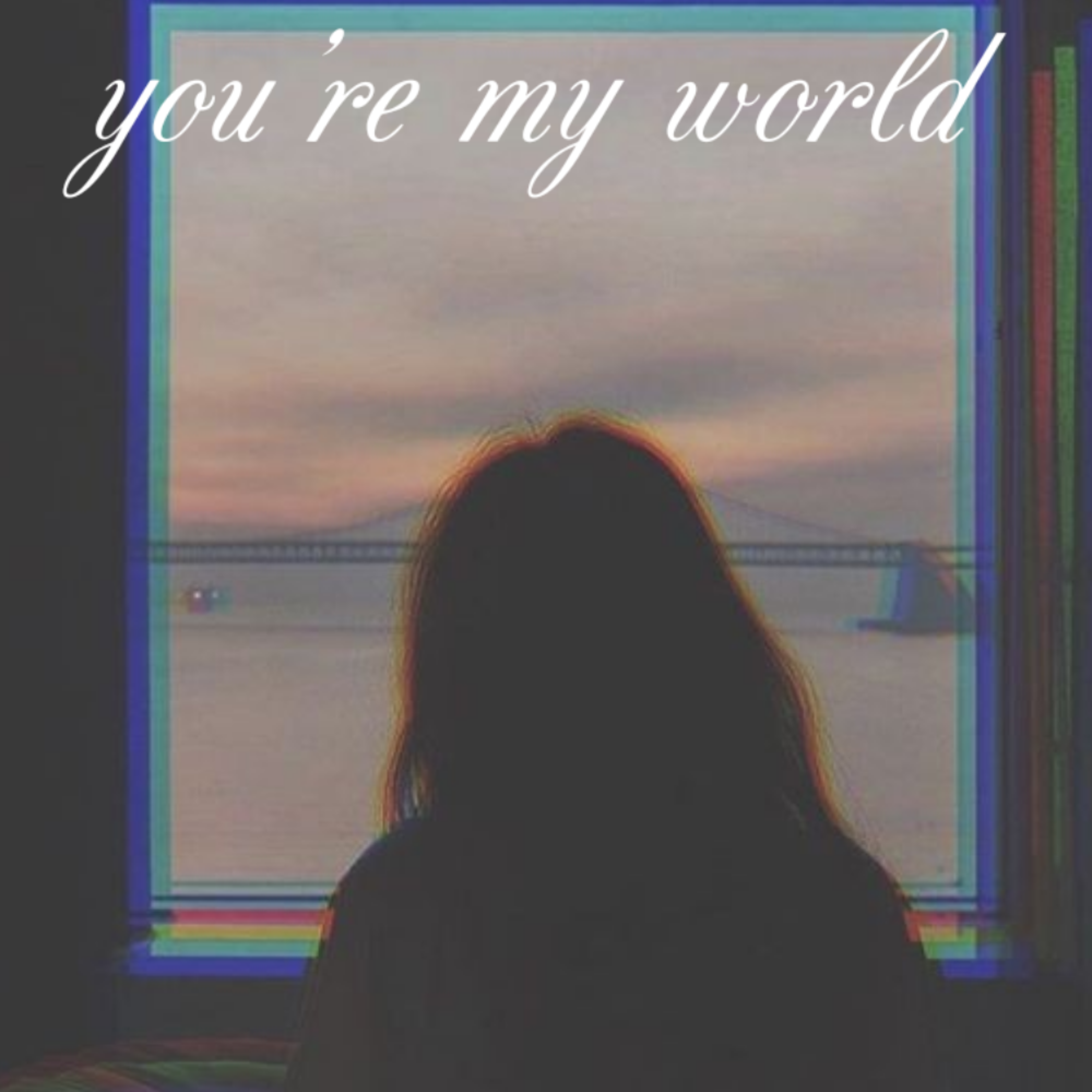 You're My World artwork