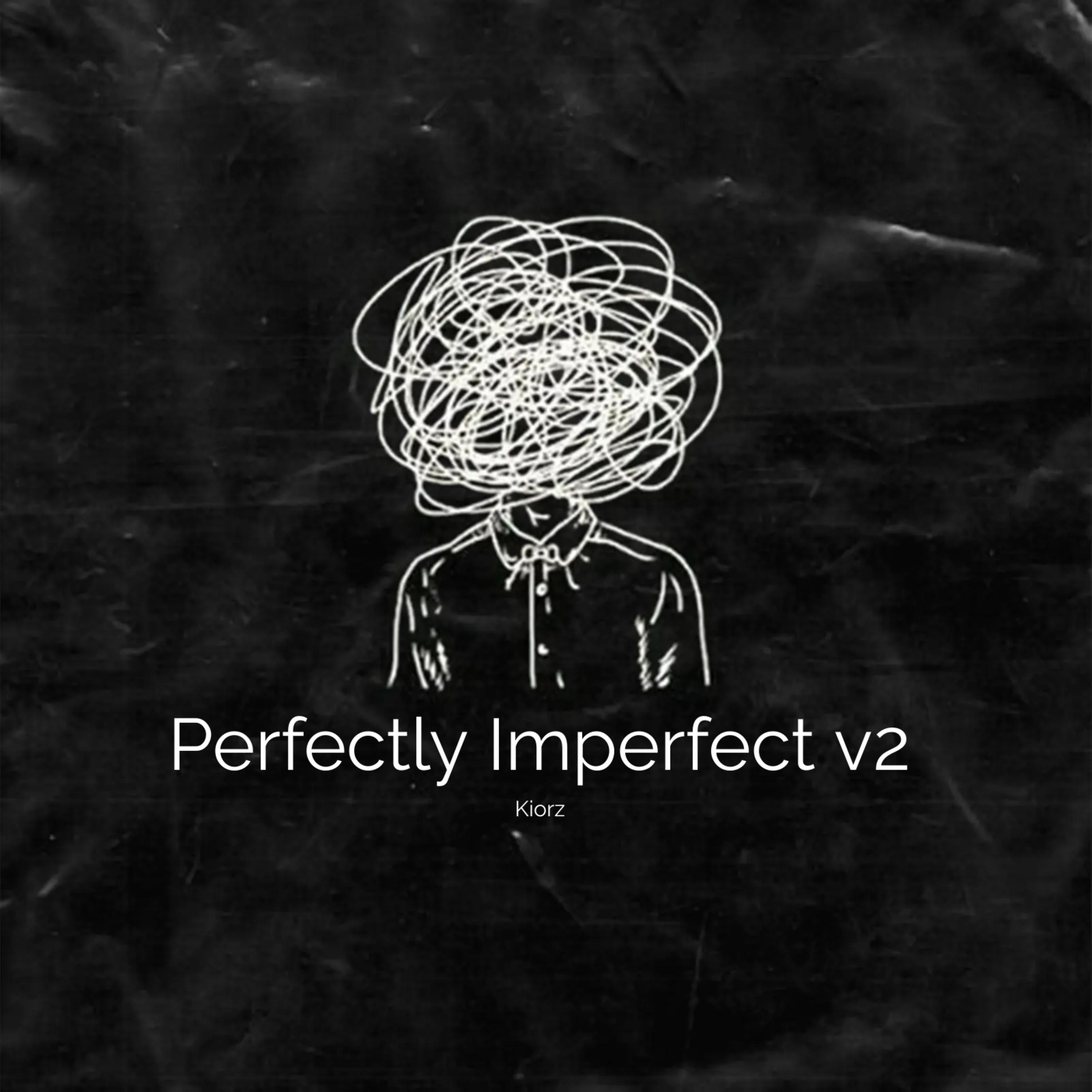 Perfectly Imperfect V2 artwork