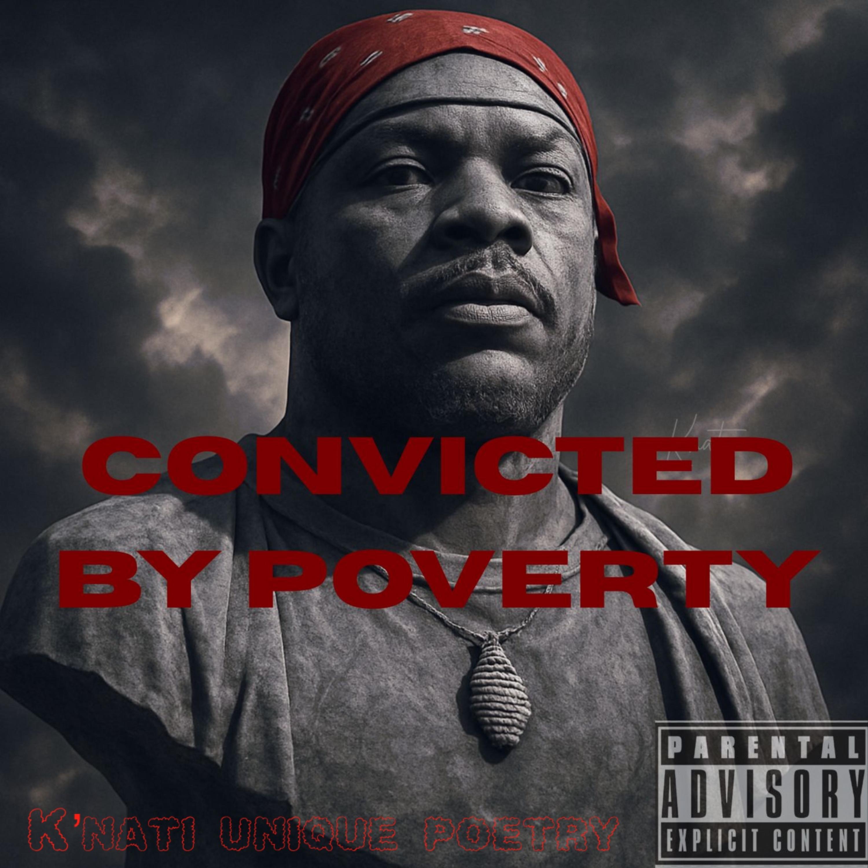 Convicted By Povetry artwork