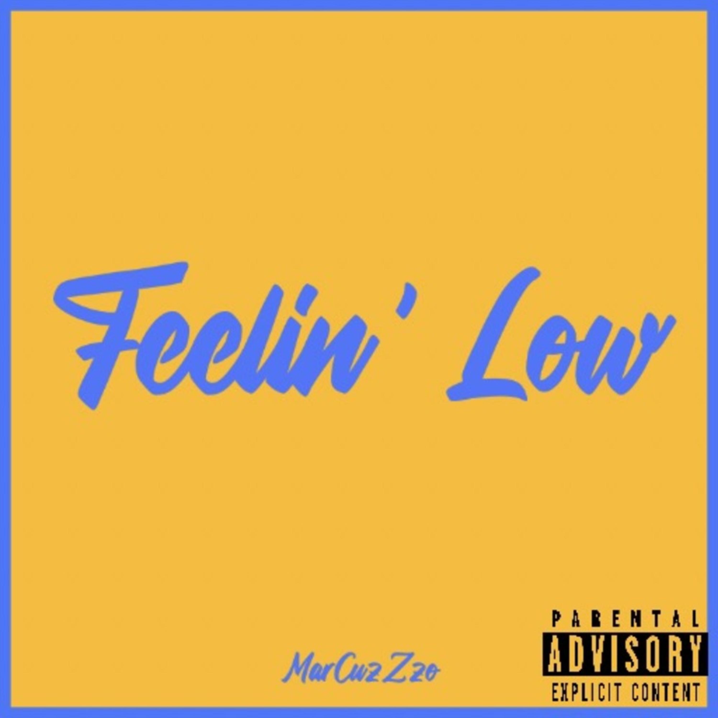 Feelin’ Low artwork