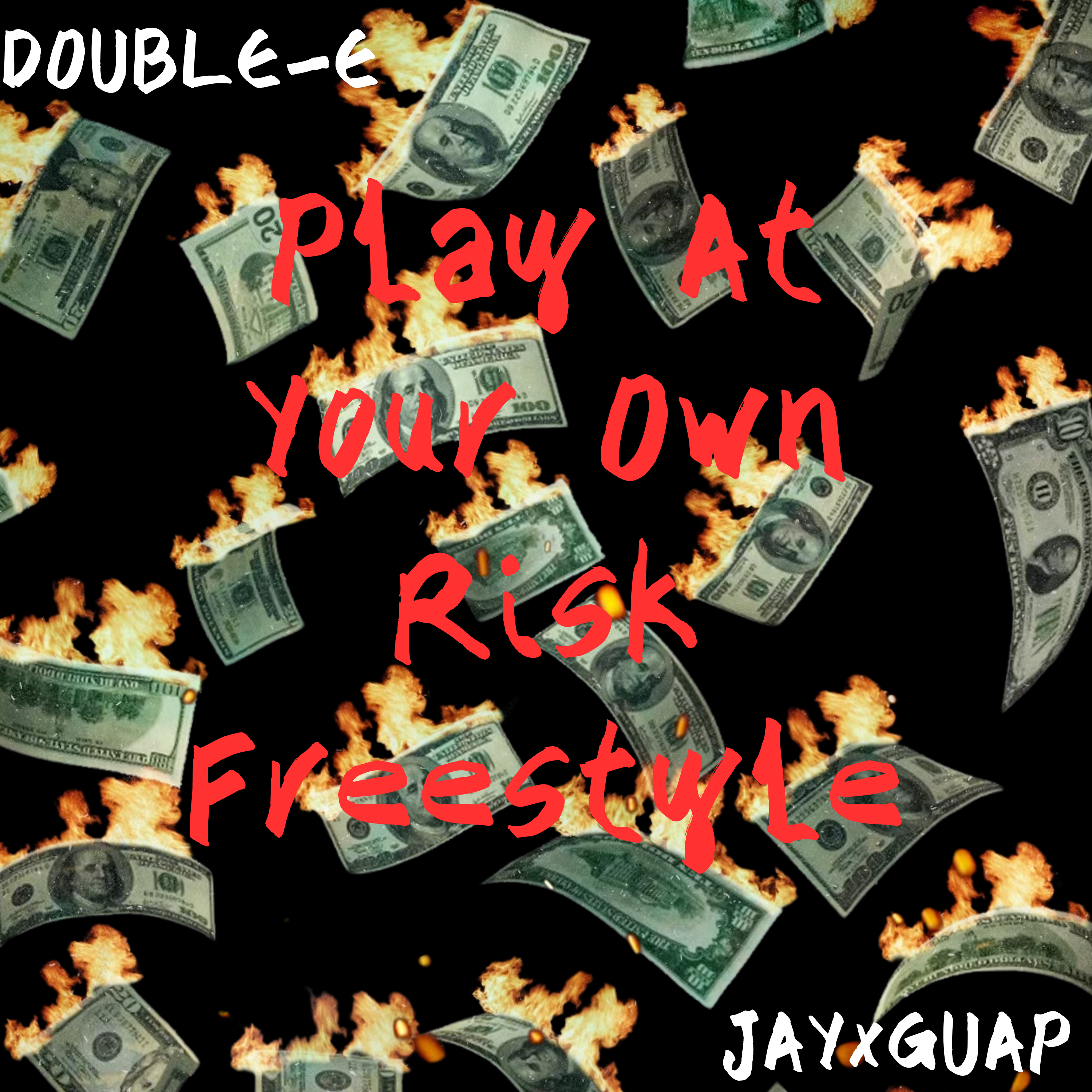 Play At Your Own Risk Freestyle artwork