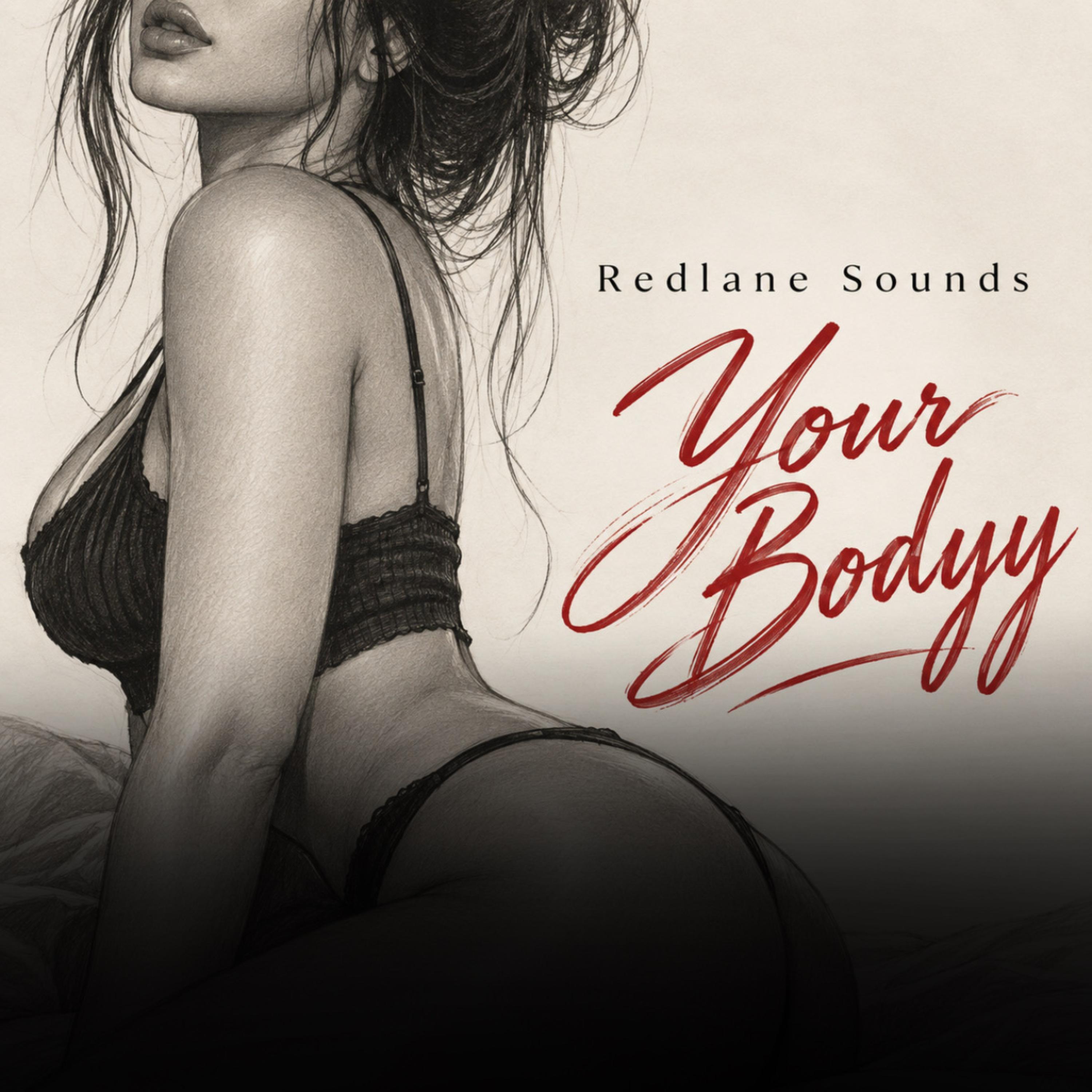 Your Bodyy by Redlane Sounds cover art
