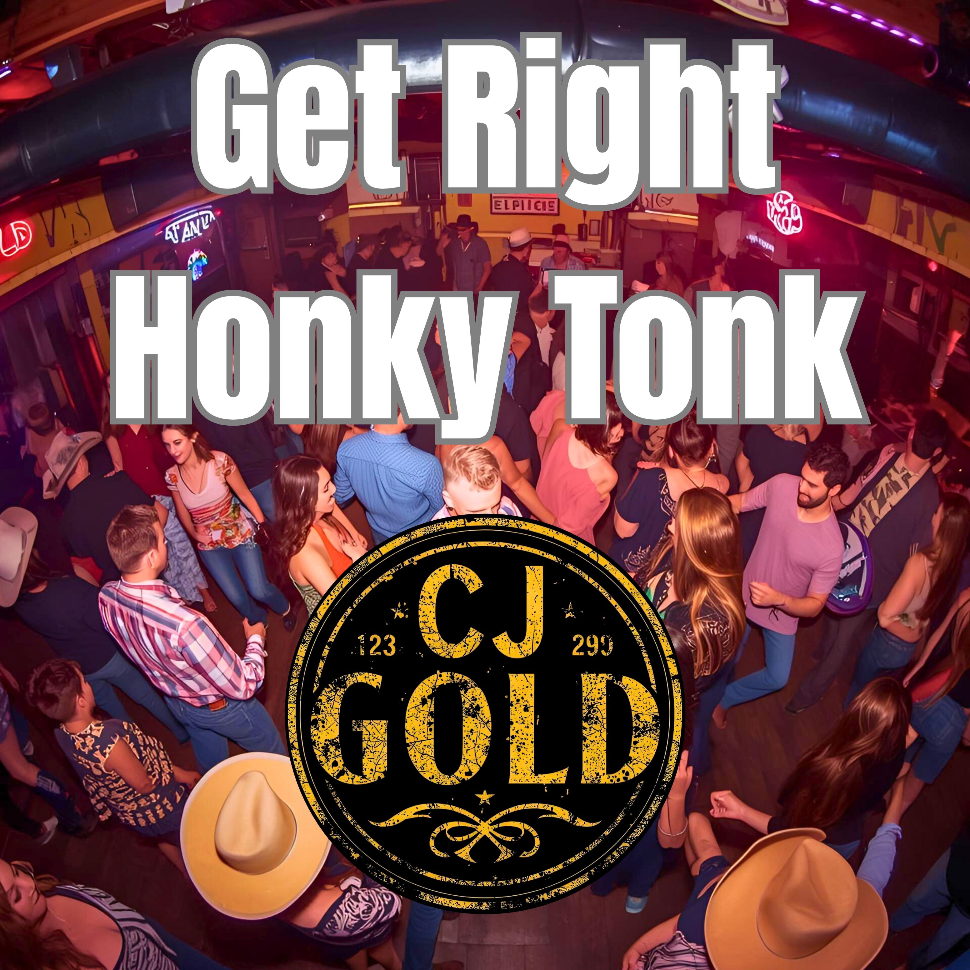 Get Right Honky Tonk artwork