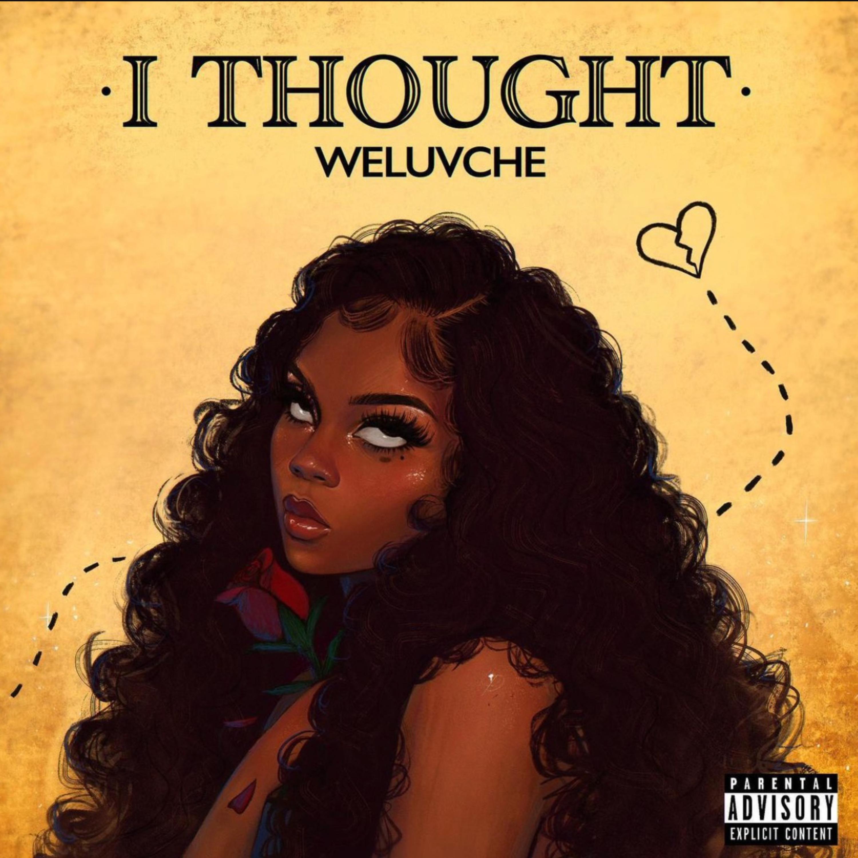 I Thought by WeLuvChe cover art