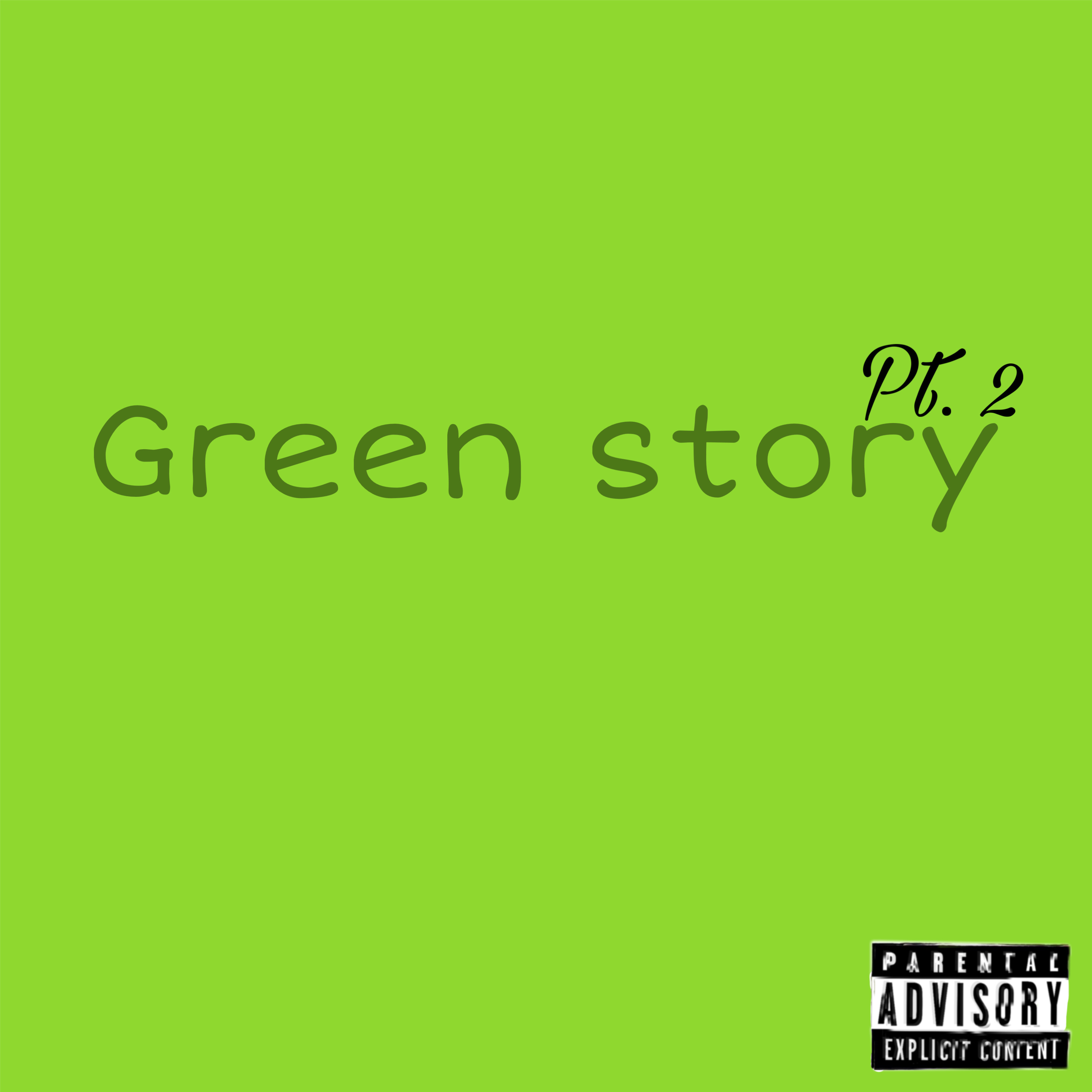 Green Story Pt.2 by Yungdon cover art