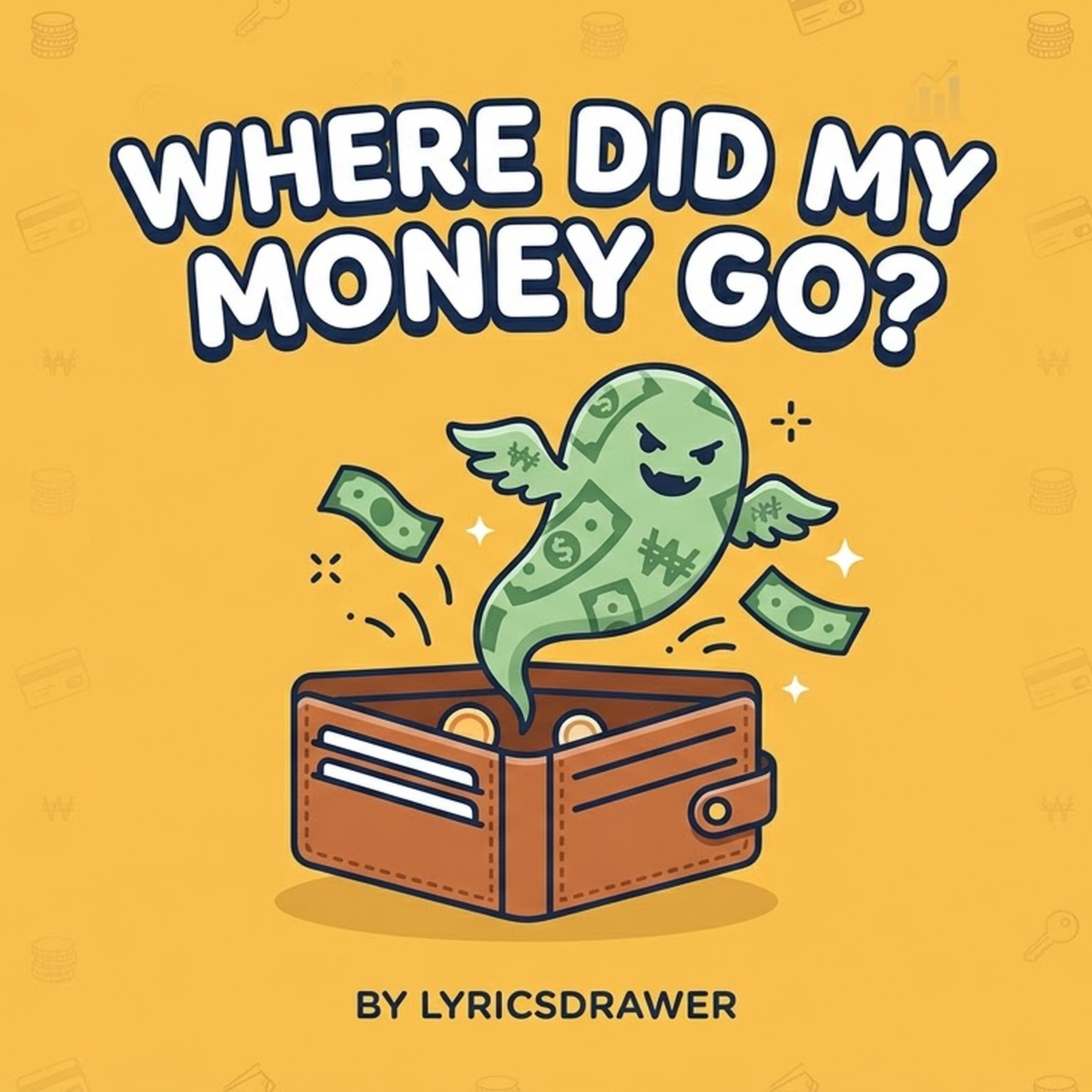 Where's My Money? artwork