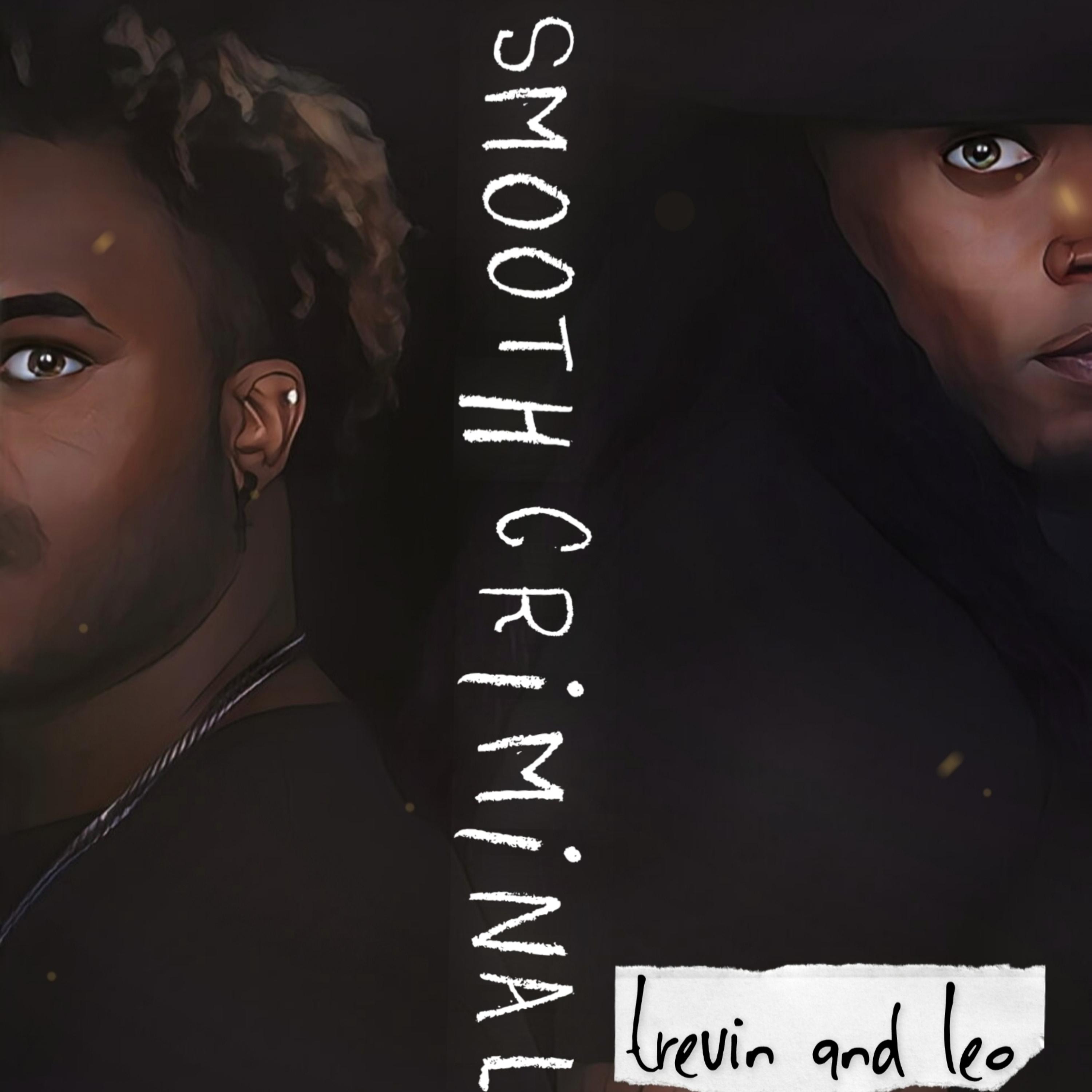 Smooth Criminal by Trevin and Leo cover art