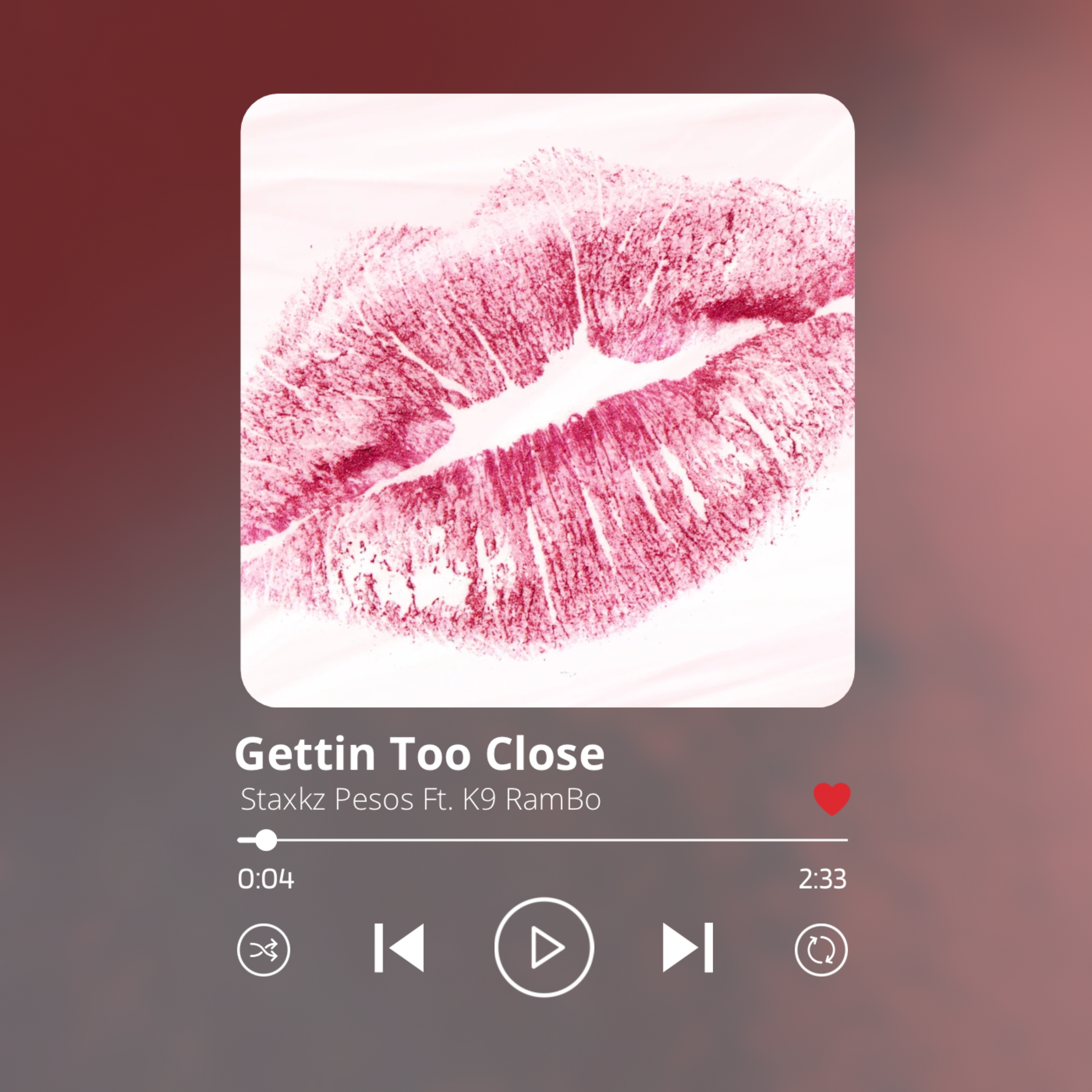 Gettin Too Close artwork