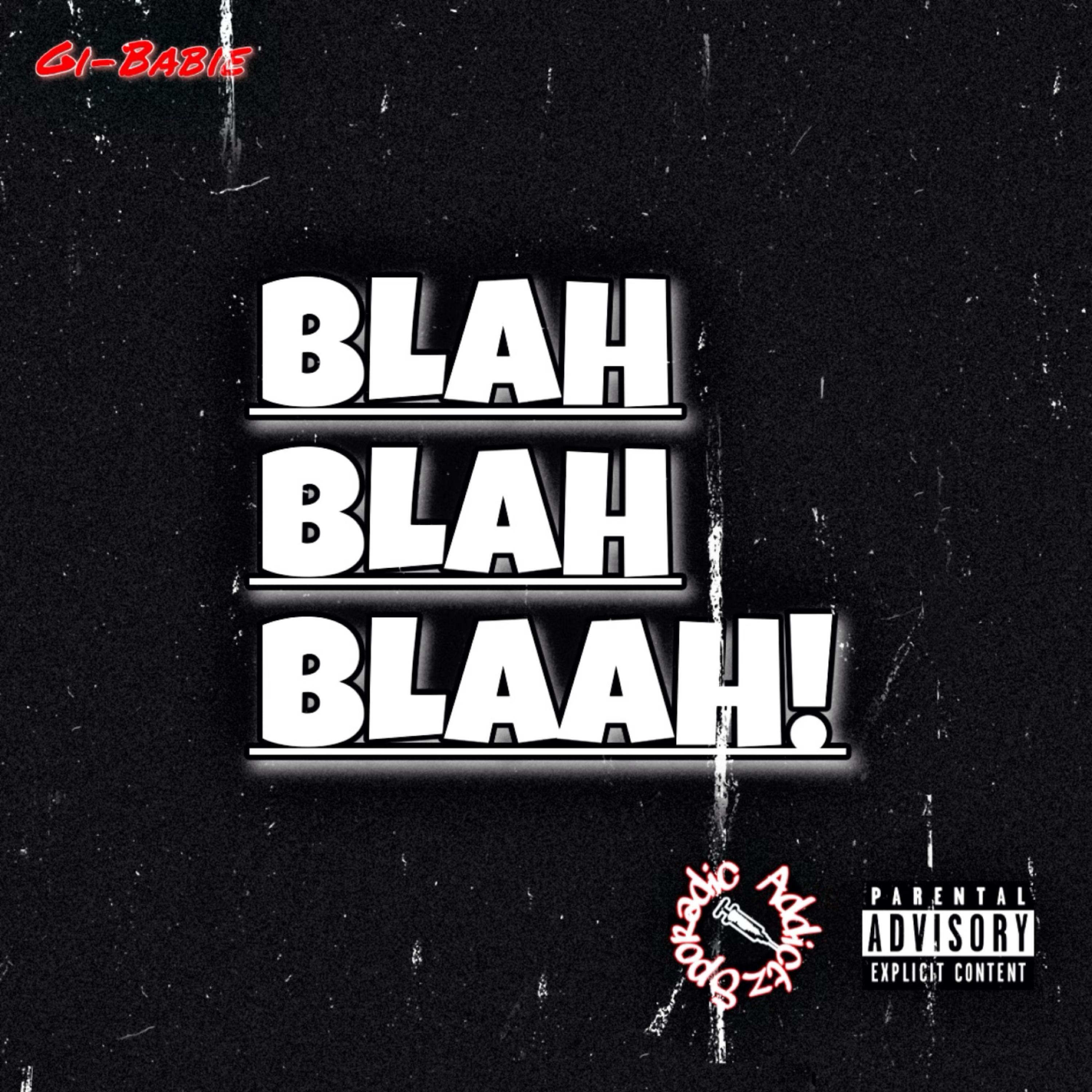 Blah Blah Blaah artwork