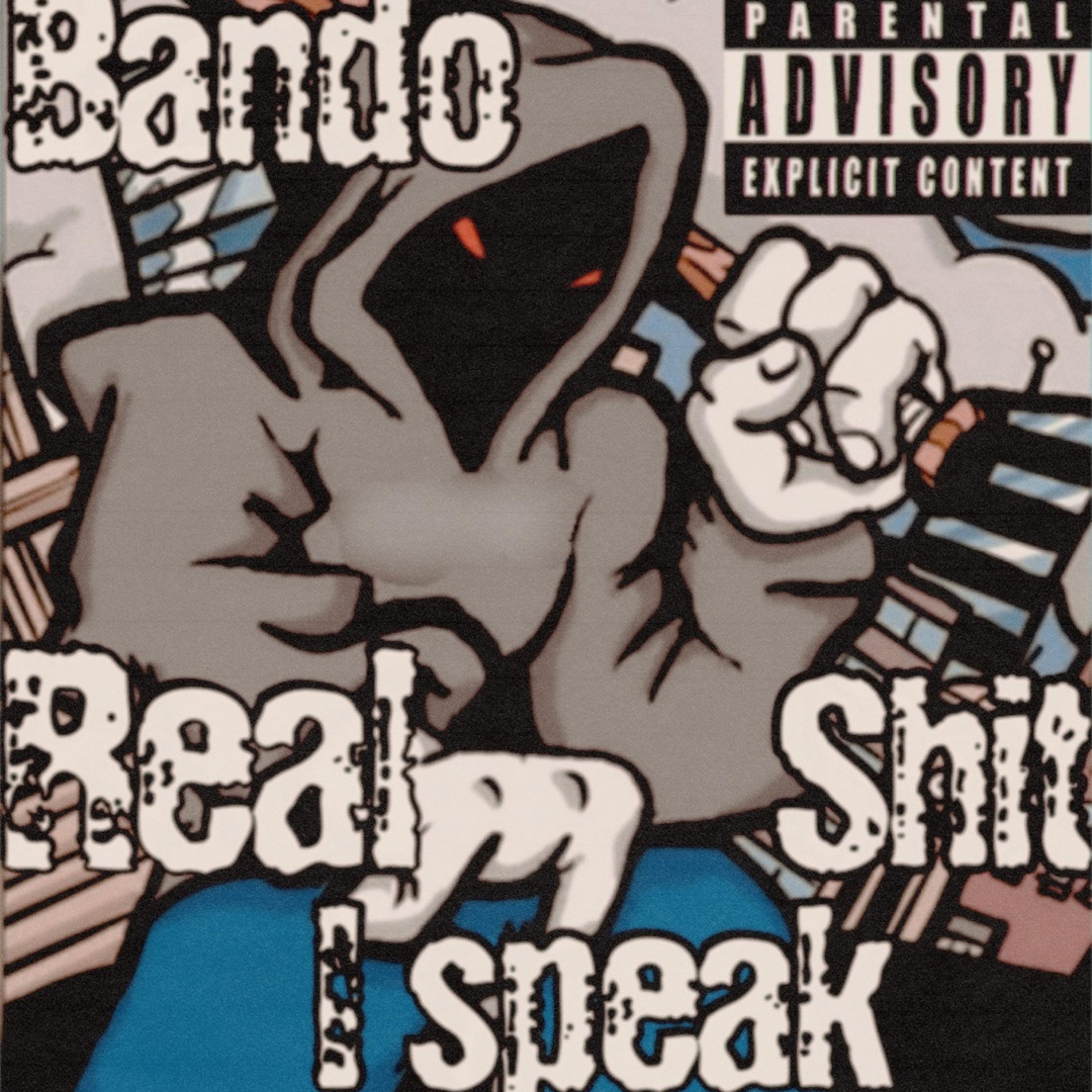 Real Shit I Speak artwork