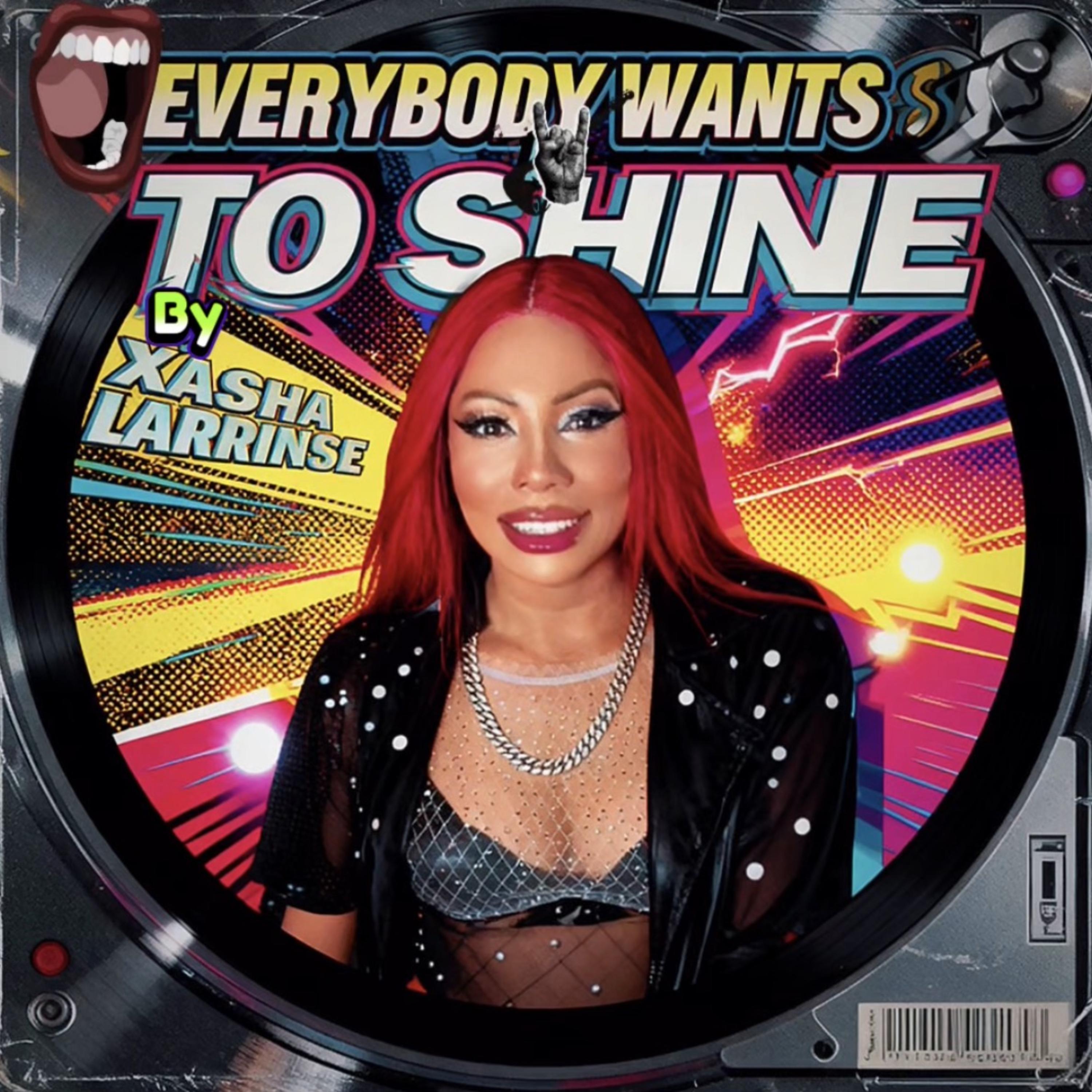 EVERYBODY WANTS TO SHINE ( Original Version) artwork